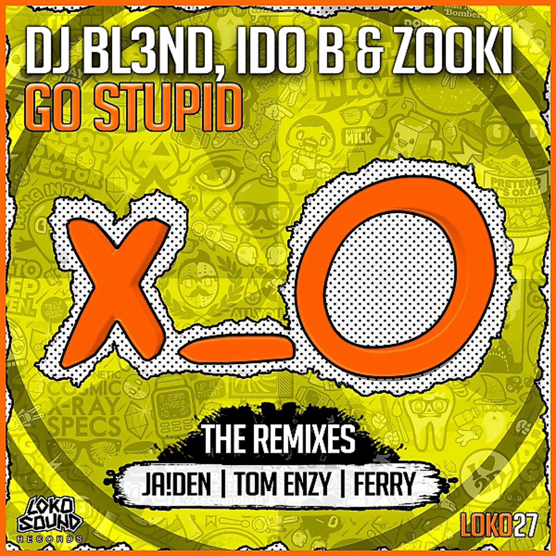 Постер альбома Go Stupid! (Remixes)