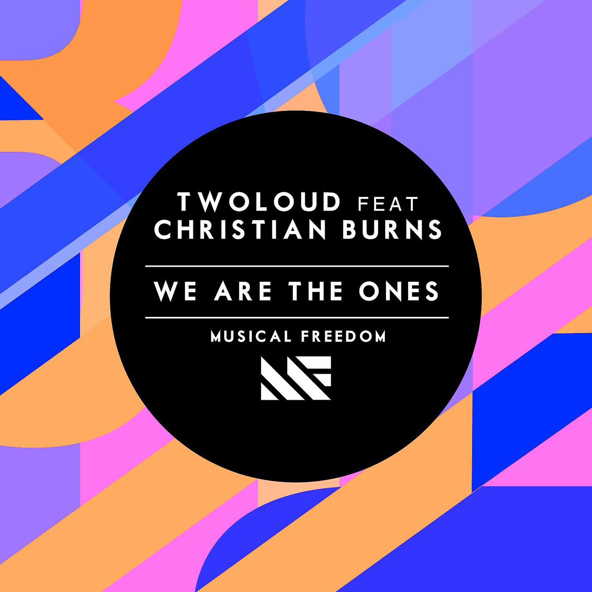 Постер альбома We Are The Ones (feat. Christian Burns)