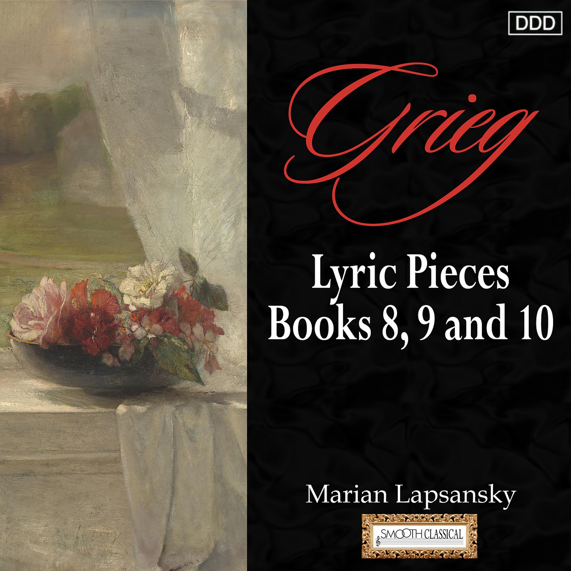 Постер альбома Grieg: Lyric Pieces, Books 8, 9 and 10