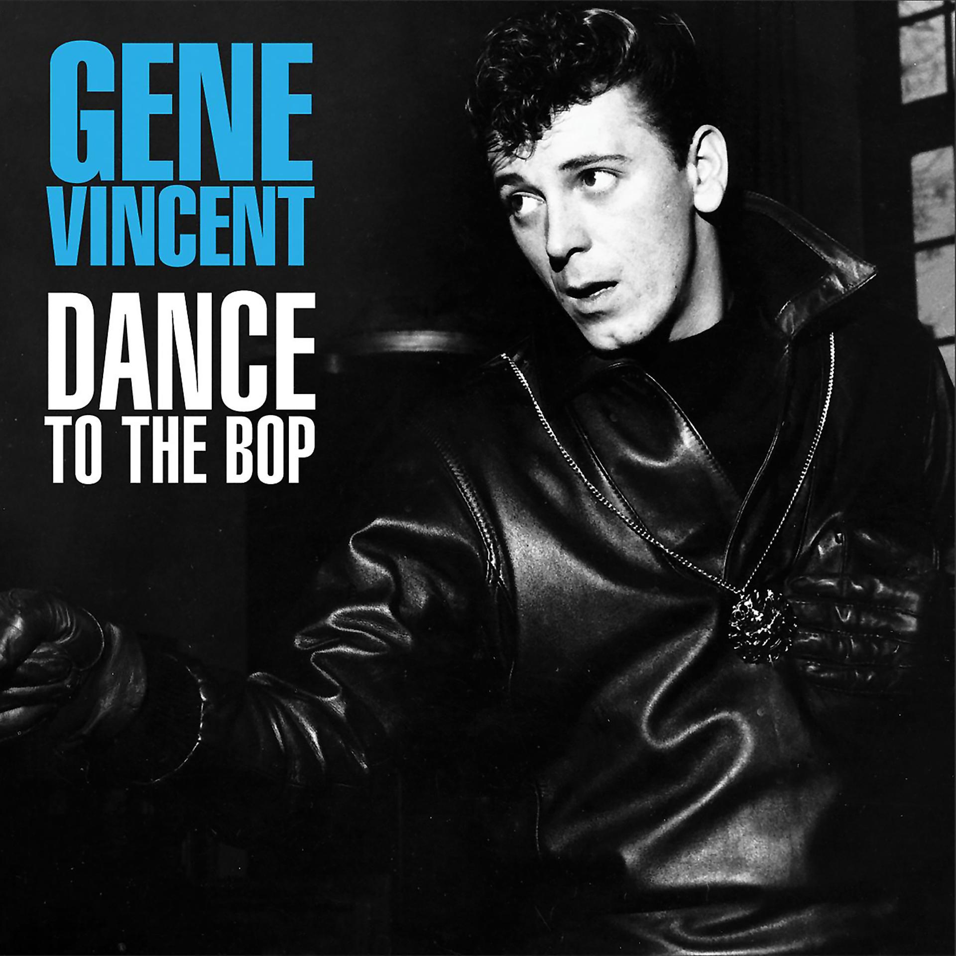 Постер альбома Dance To The Bop