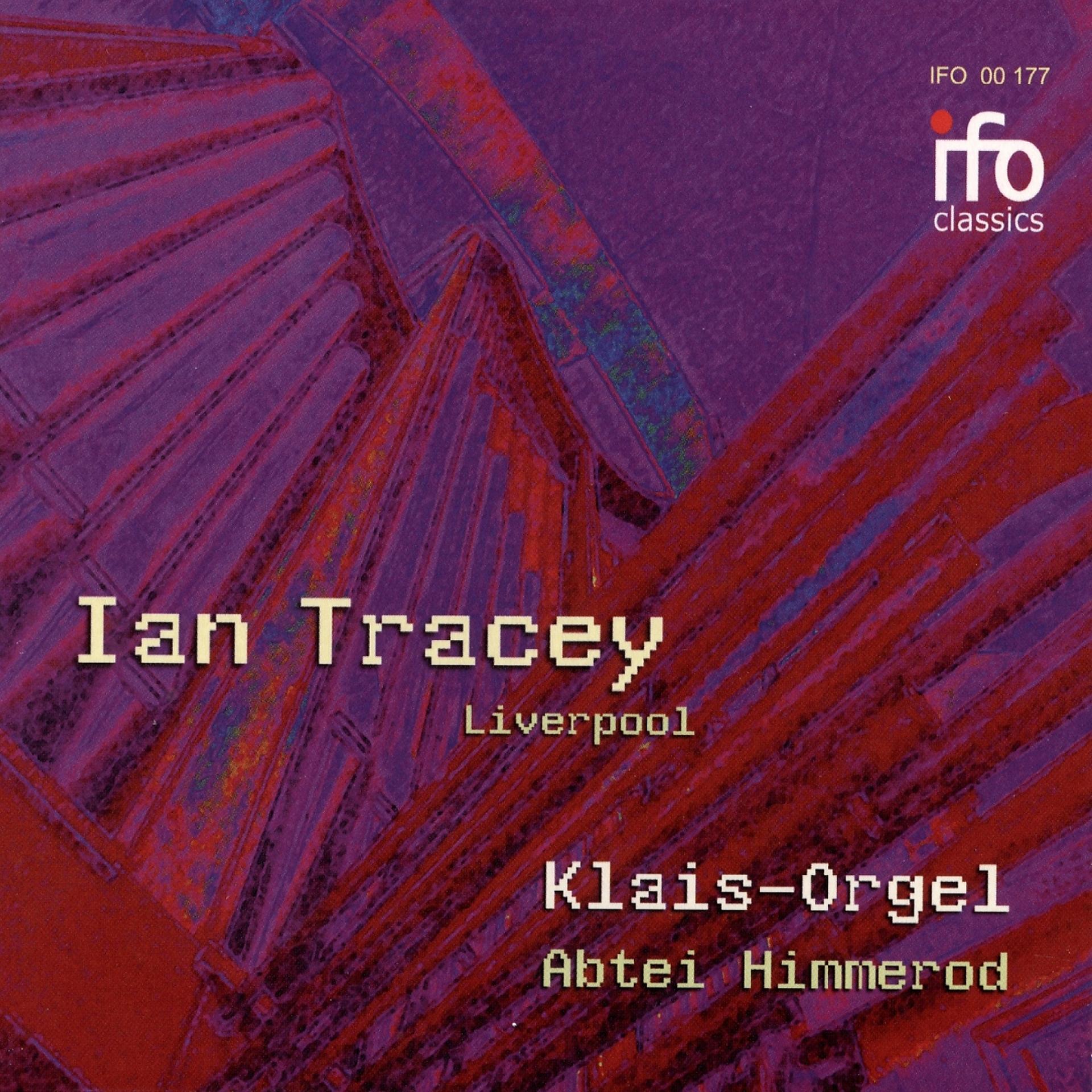 Постер альбома Ian Tracey Plays Organ Works