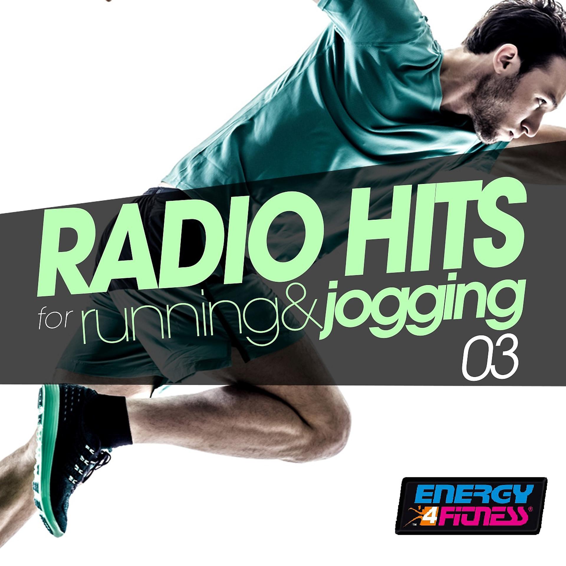 Постер альбома Radio Hits for Running and Jogging 03