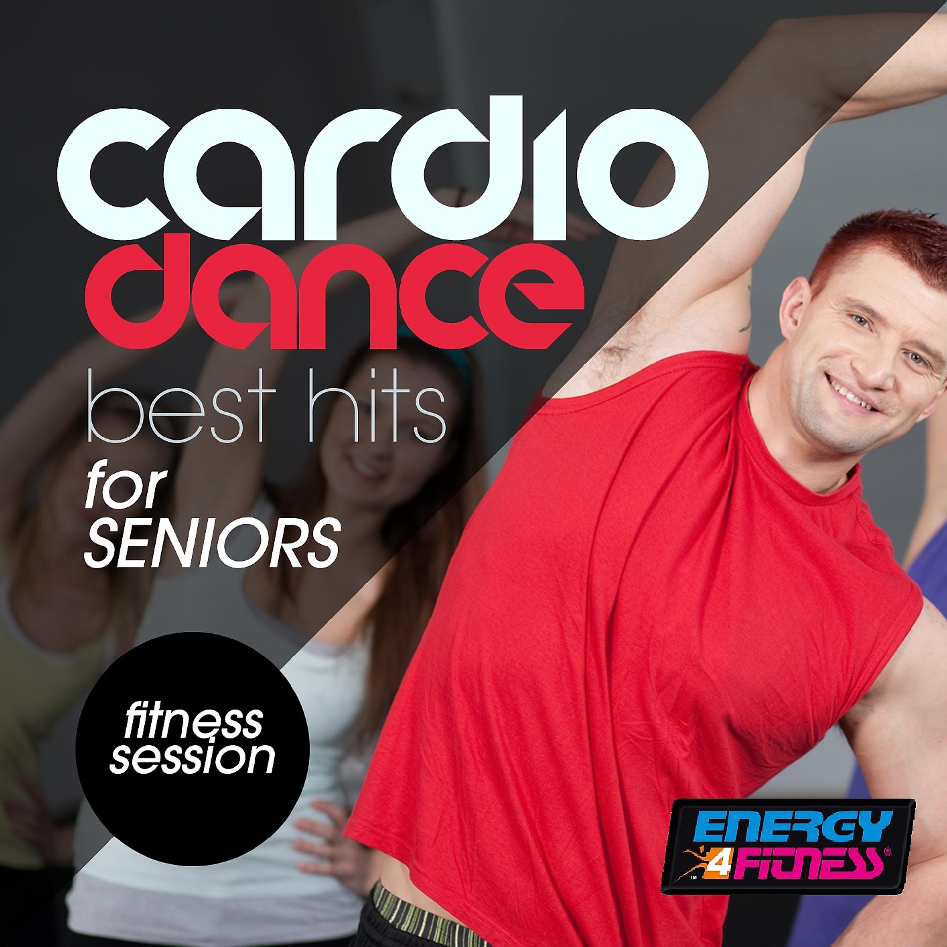 Постер альбома Cardio Dance Best Hits for Seniors Fitness Session