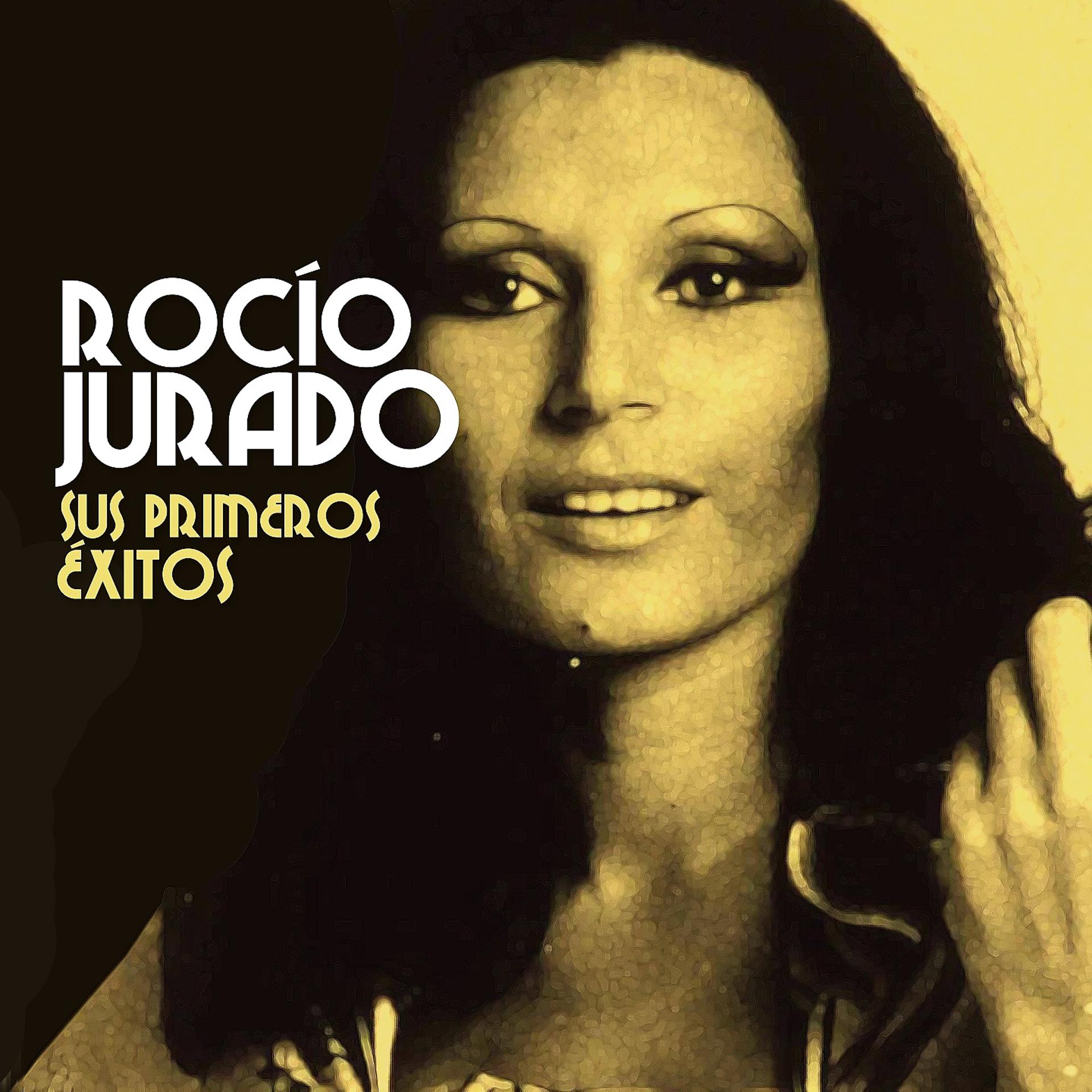 Постер альбома Rocio Jurado Sus Primeros Éxitos