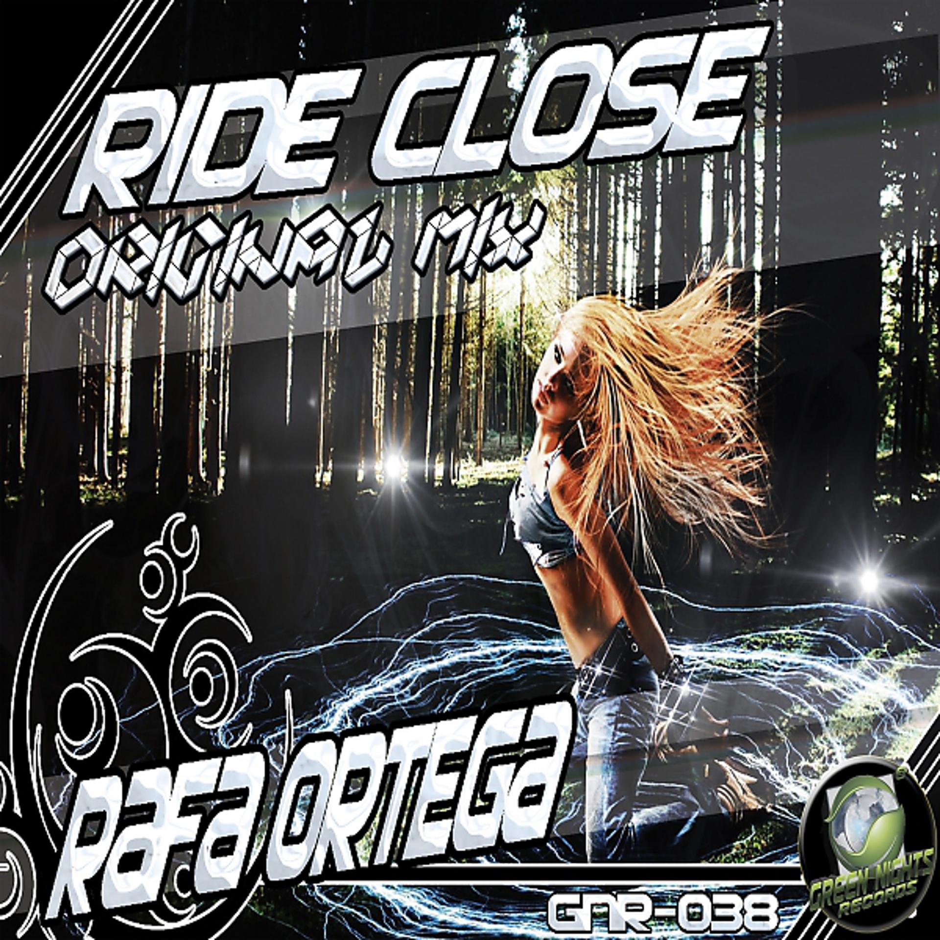 Постер альбома Ride Close