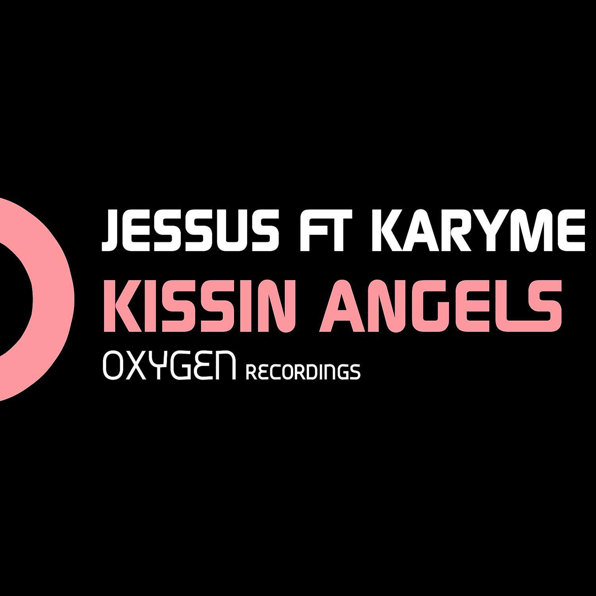 Постер альбома Kissin Angels (feat. Karyme)