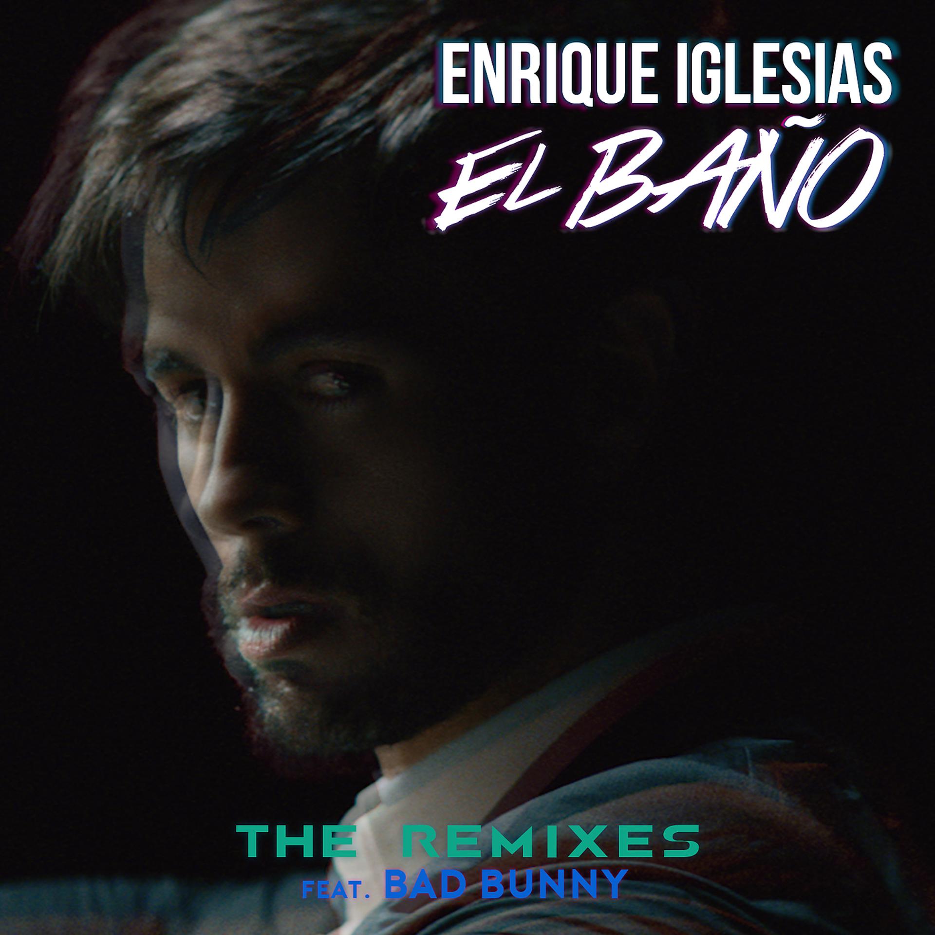 Постер альбома EL BAÑO (The Remixes)