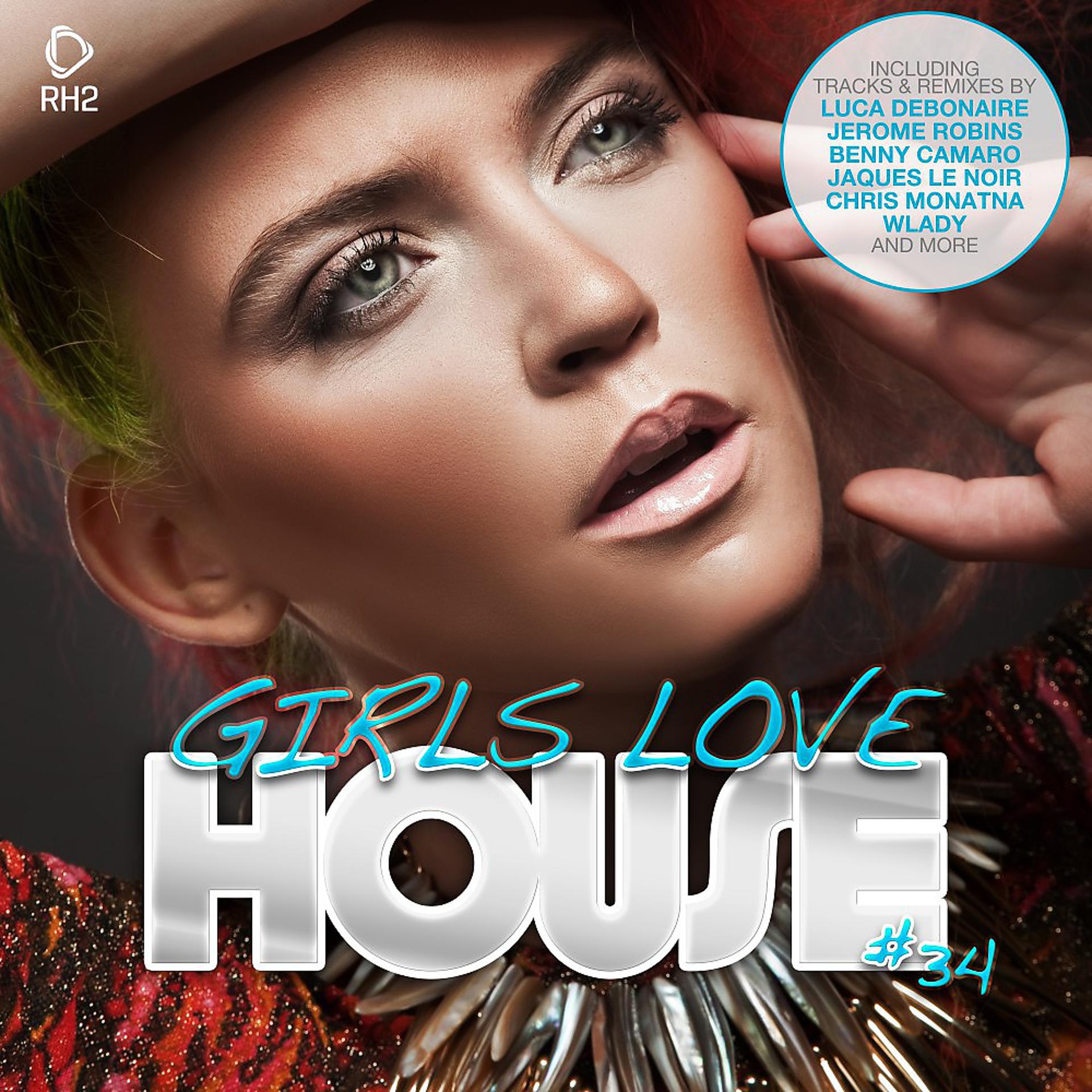 Постер альбома Girls Love House - House Collection, Vol. 34