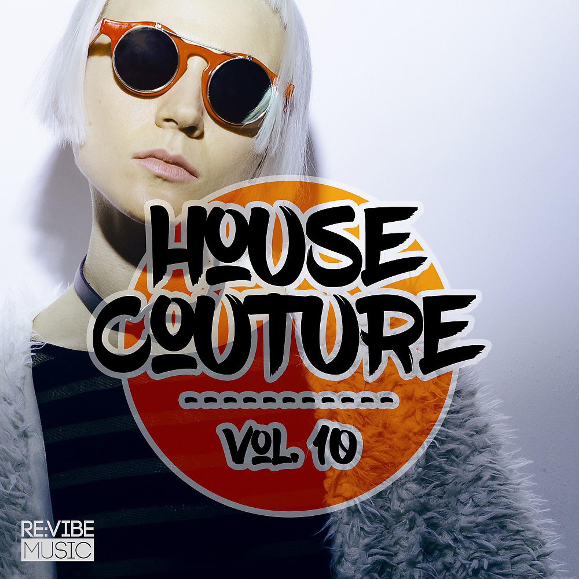 Постер альбома House Couture, Vol. 10