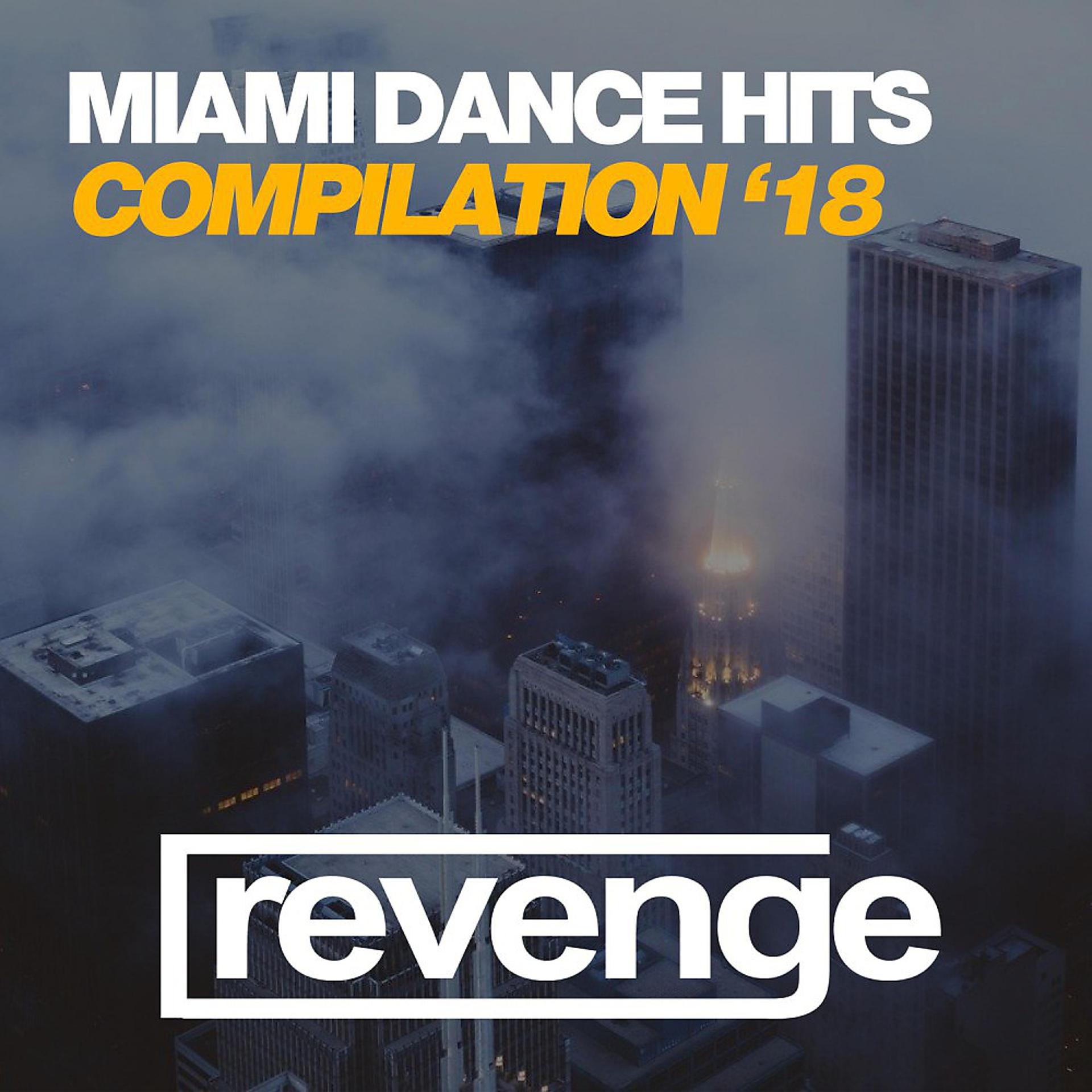 Постер альбома Miami Dance Hits '18