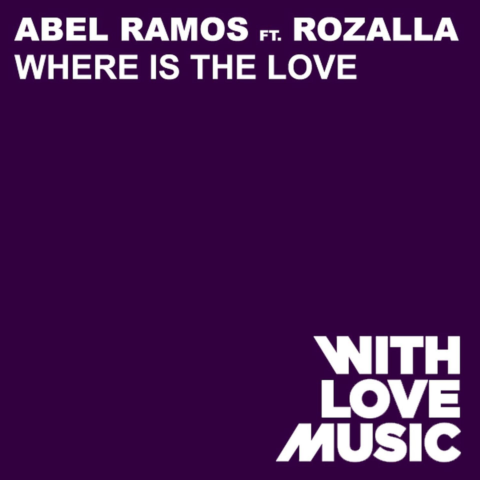 Постер альбома Where Is The Love (feat. Rozalla)