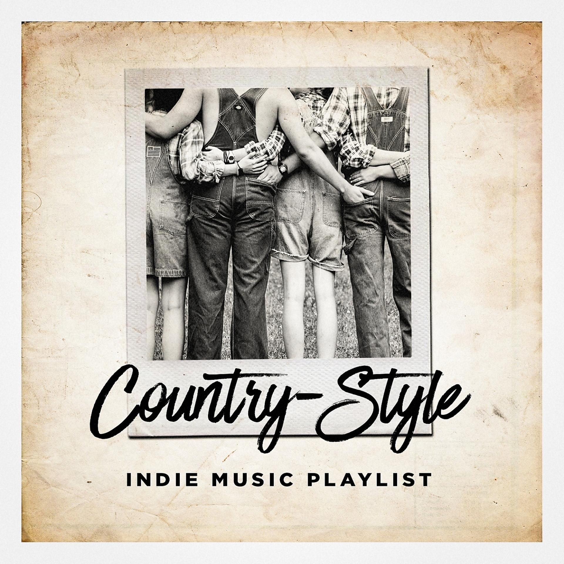 Постер альбома Country-Style Indie Music Playlist