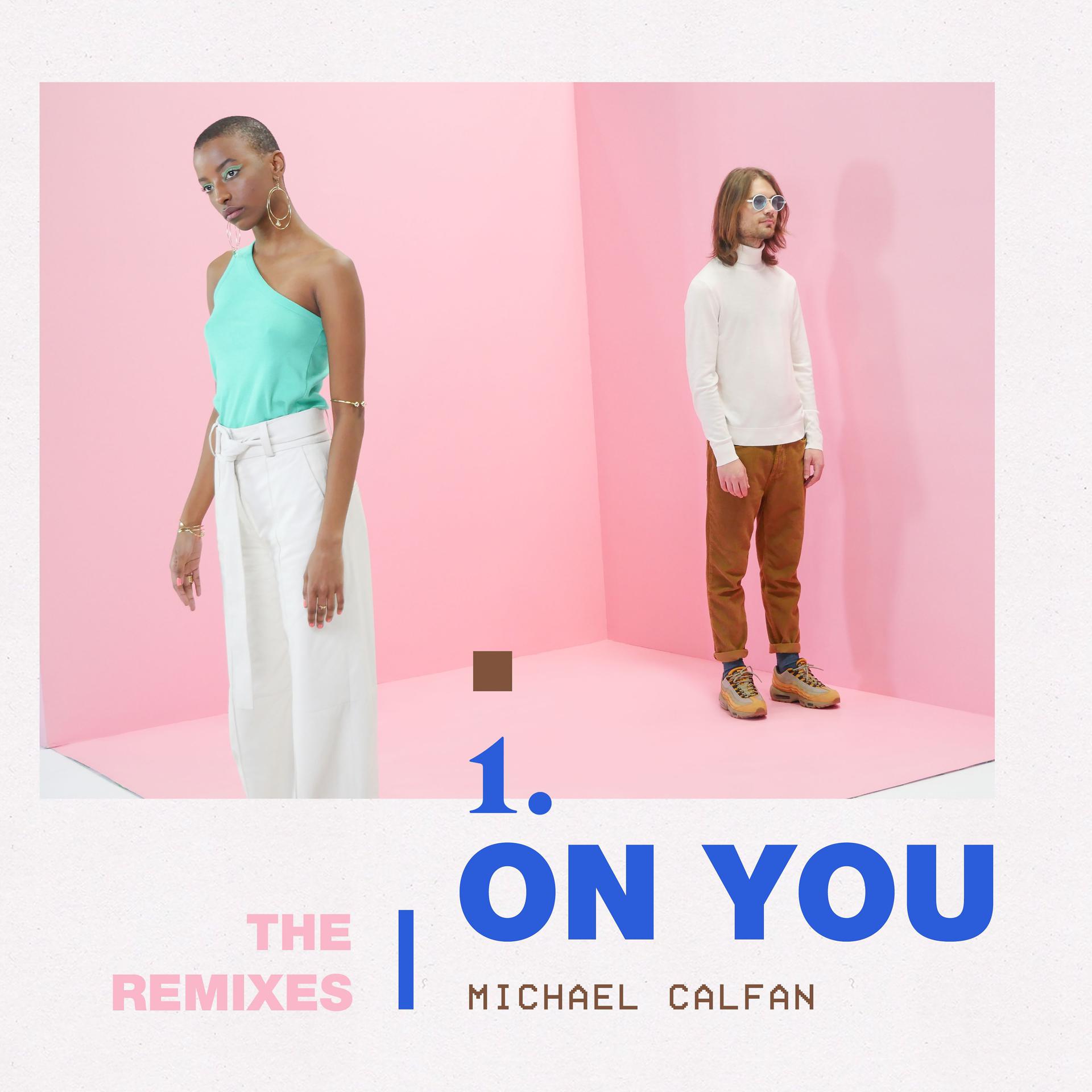 Постер альбома On You (Remix EP)