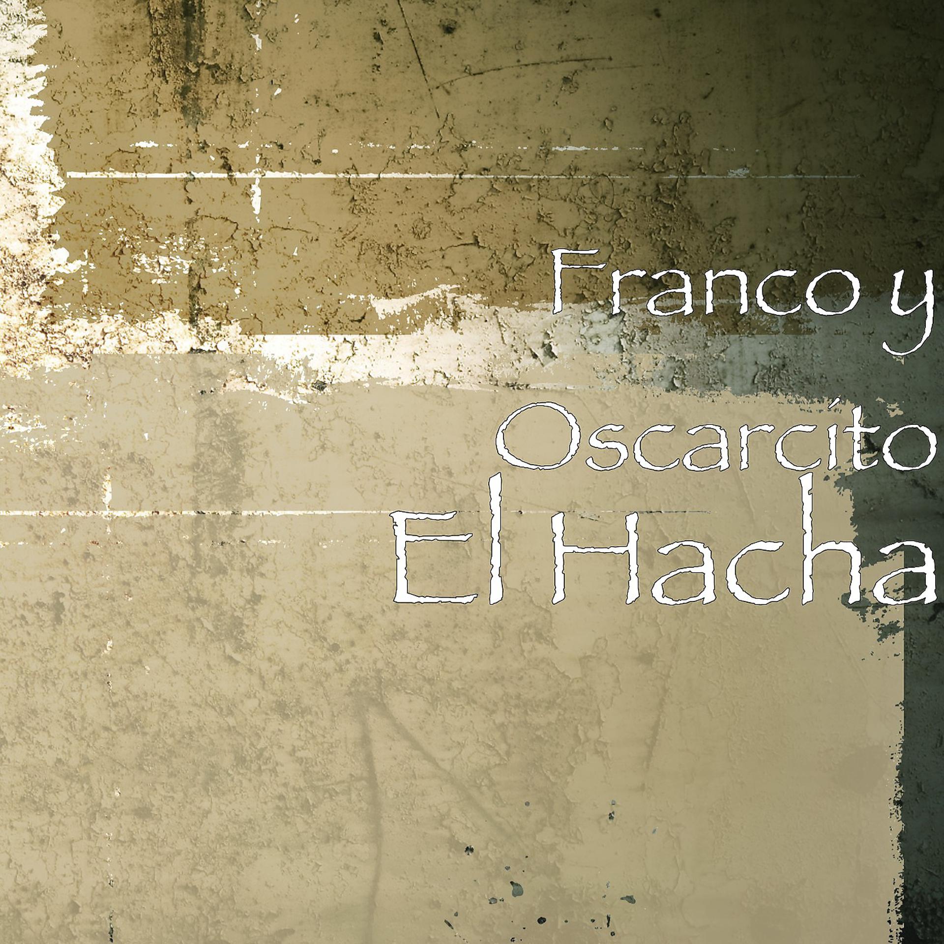 Постер альбома El Hacha
