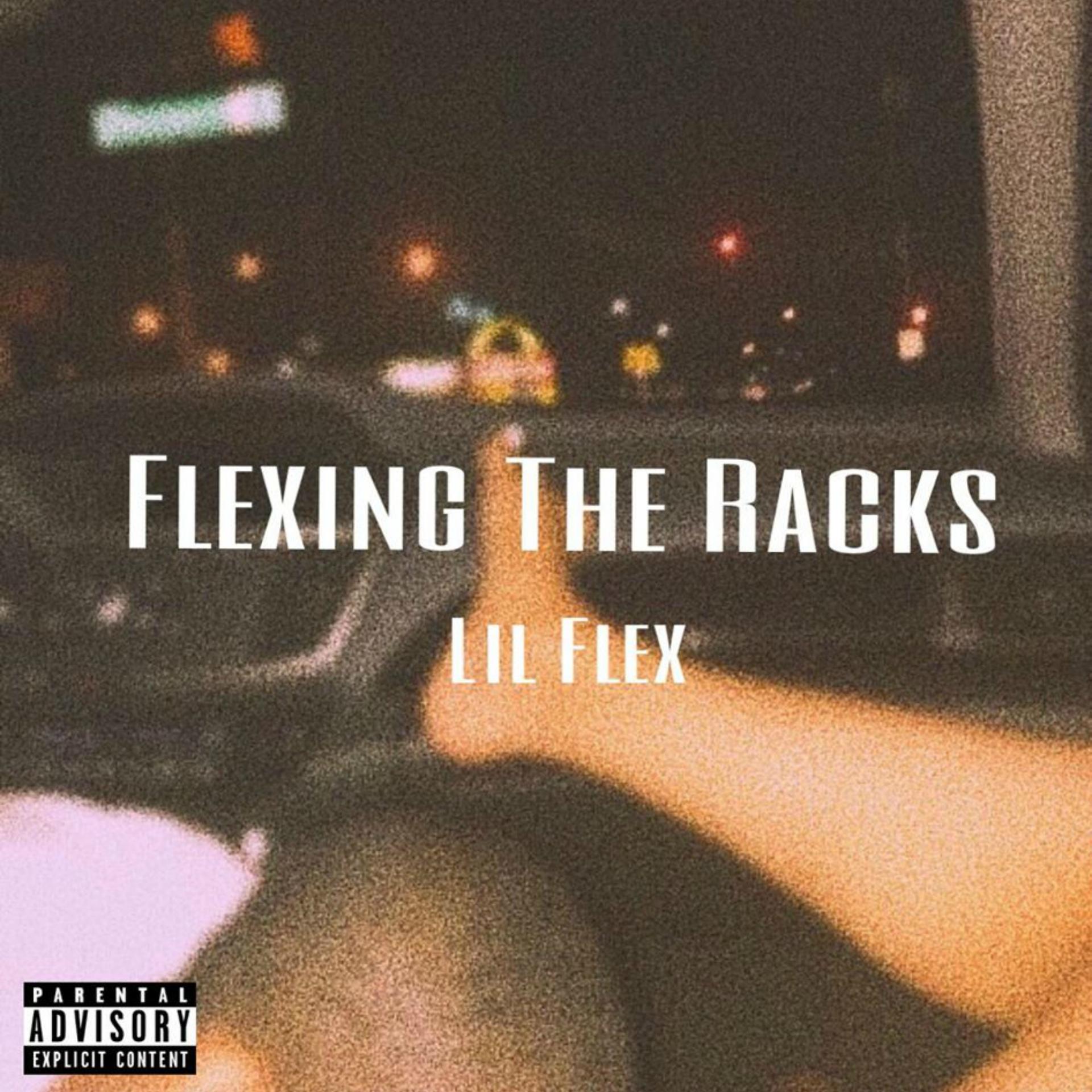 Постер альбома Flexing the Racks