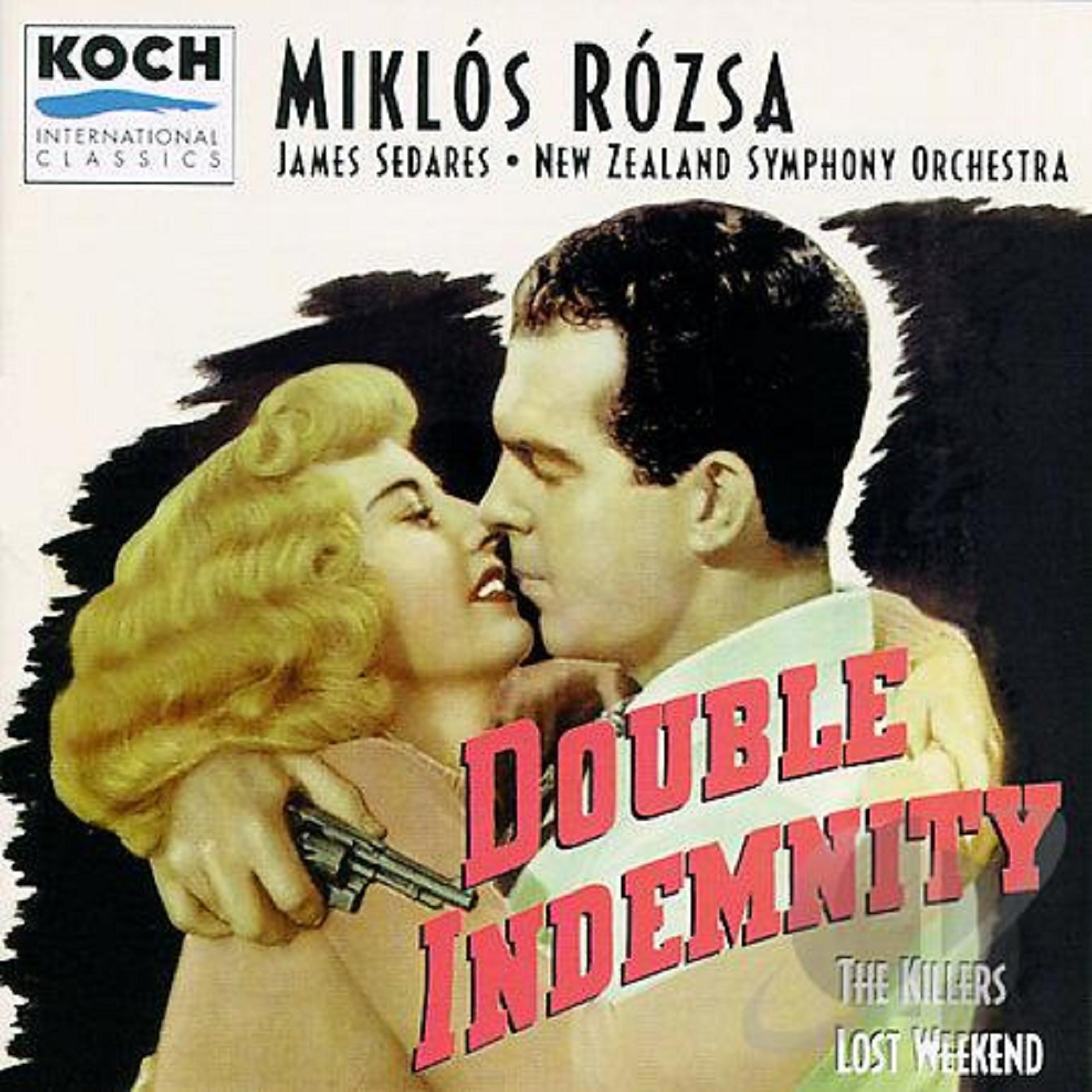 Постер альбома Double Indemnity - The Lost Weekend - The Killers