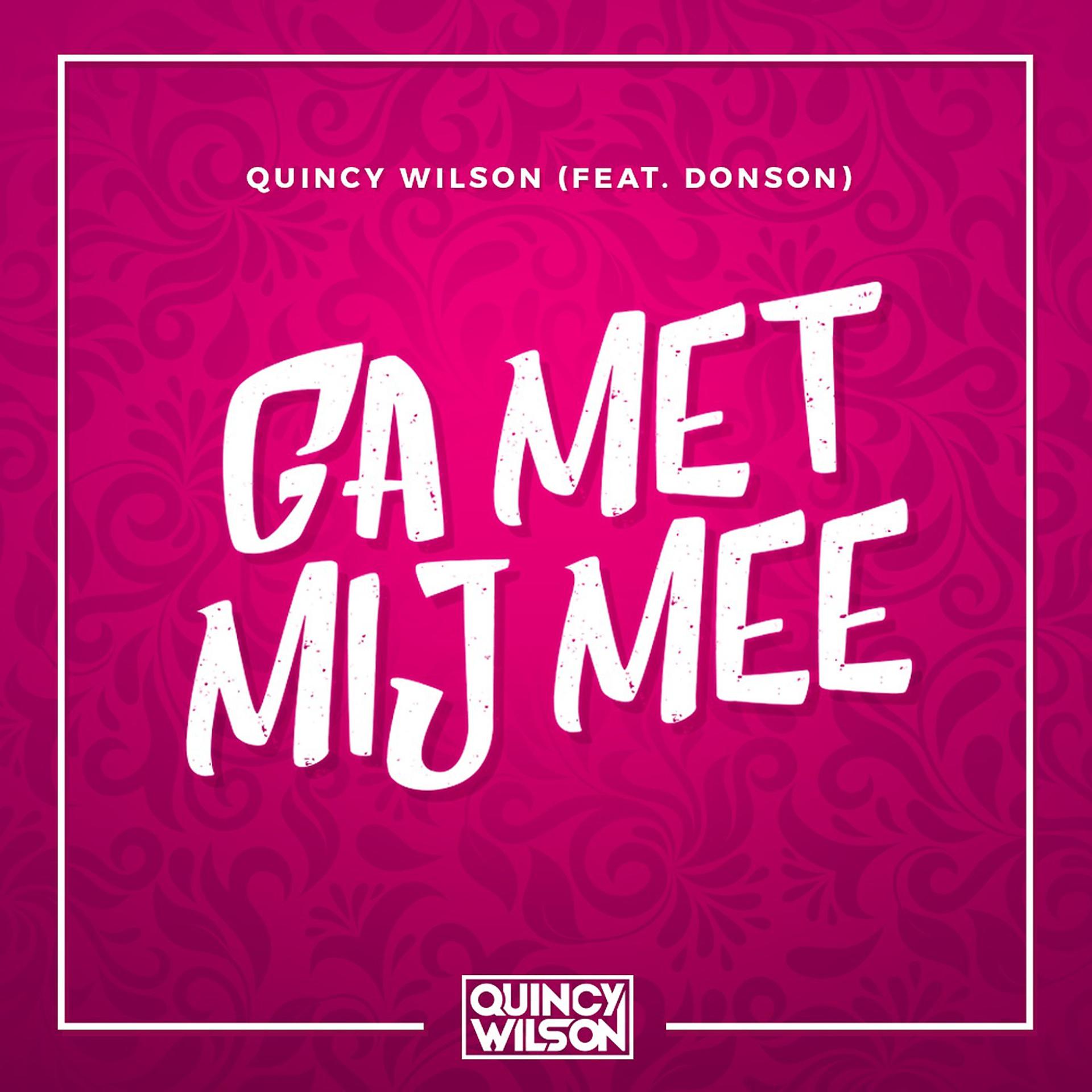 Постер альбома Ga Met Mij Mee (feat. DONSON)