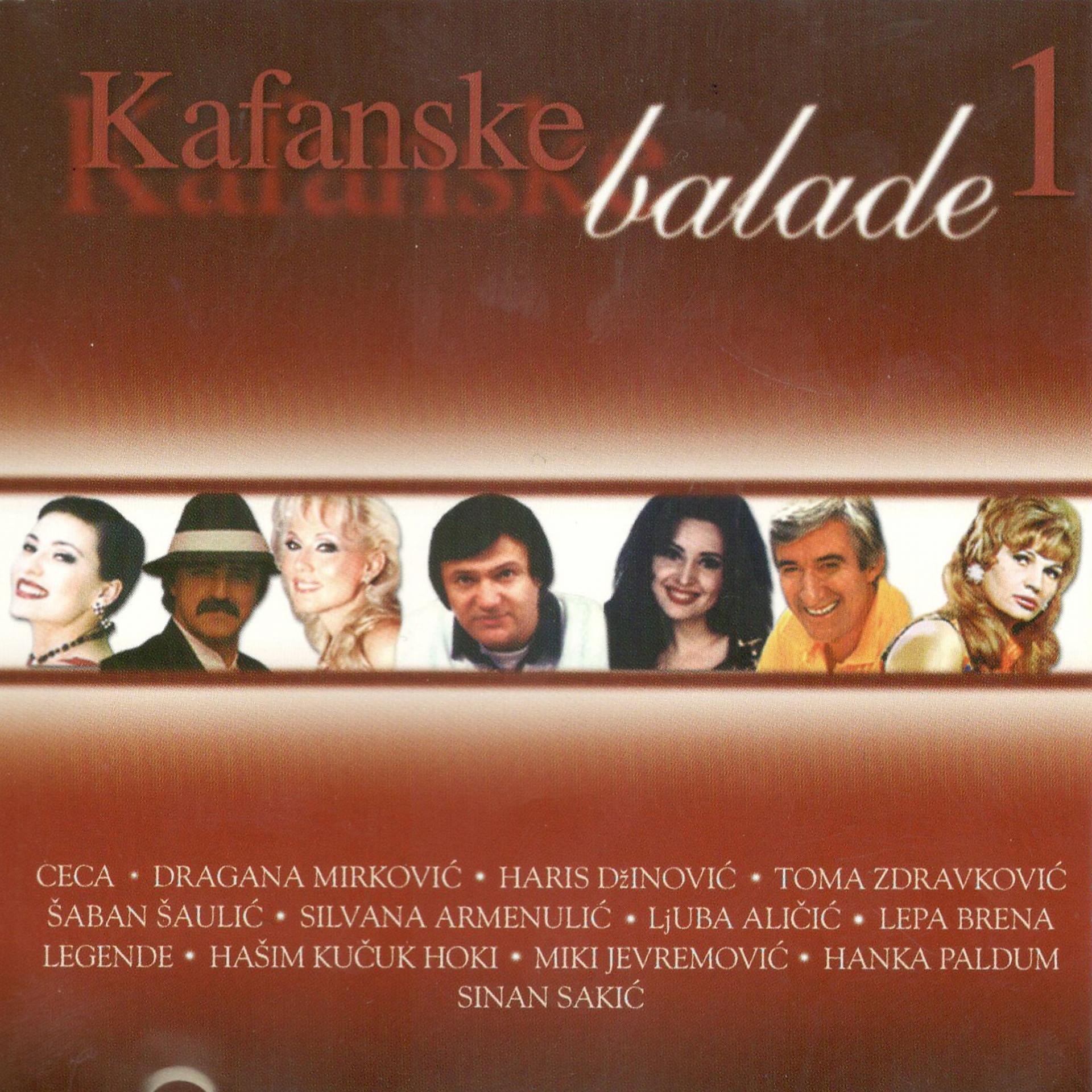 Постер альбома Kafanske Balade Vol. 1