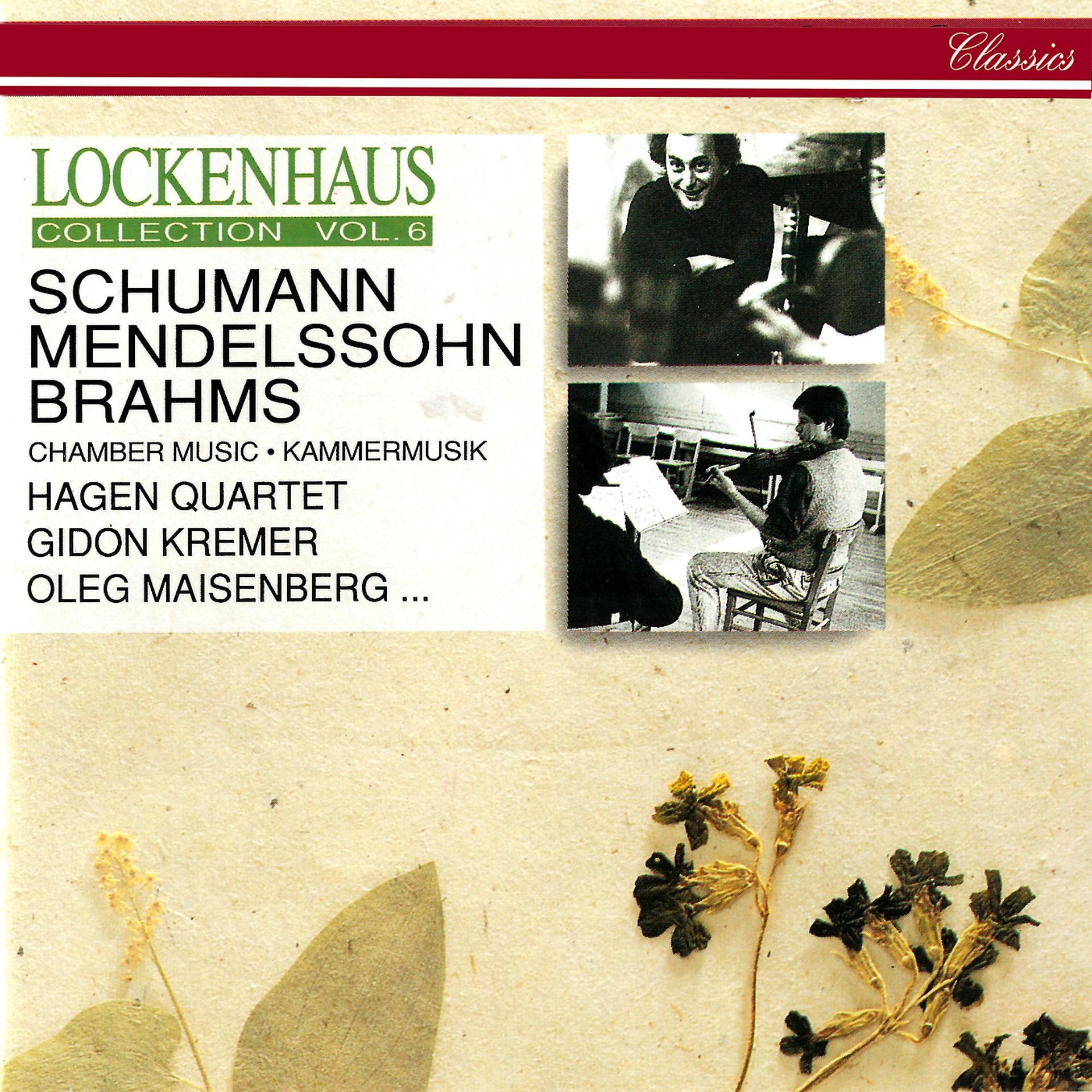 Постер альбома Brahms: Piano Quintet / Schumann: Violin Sonata No. 1 / Mendelssohn: Songs Without Words