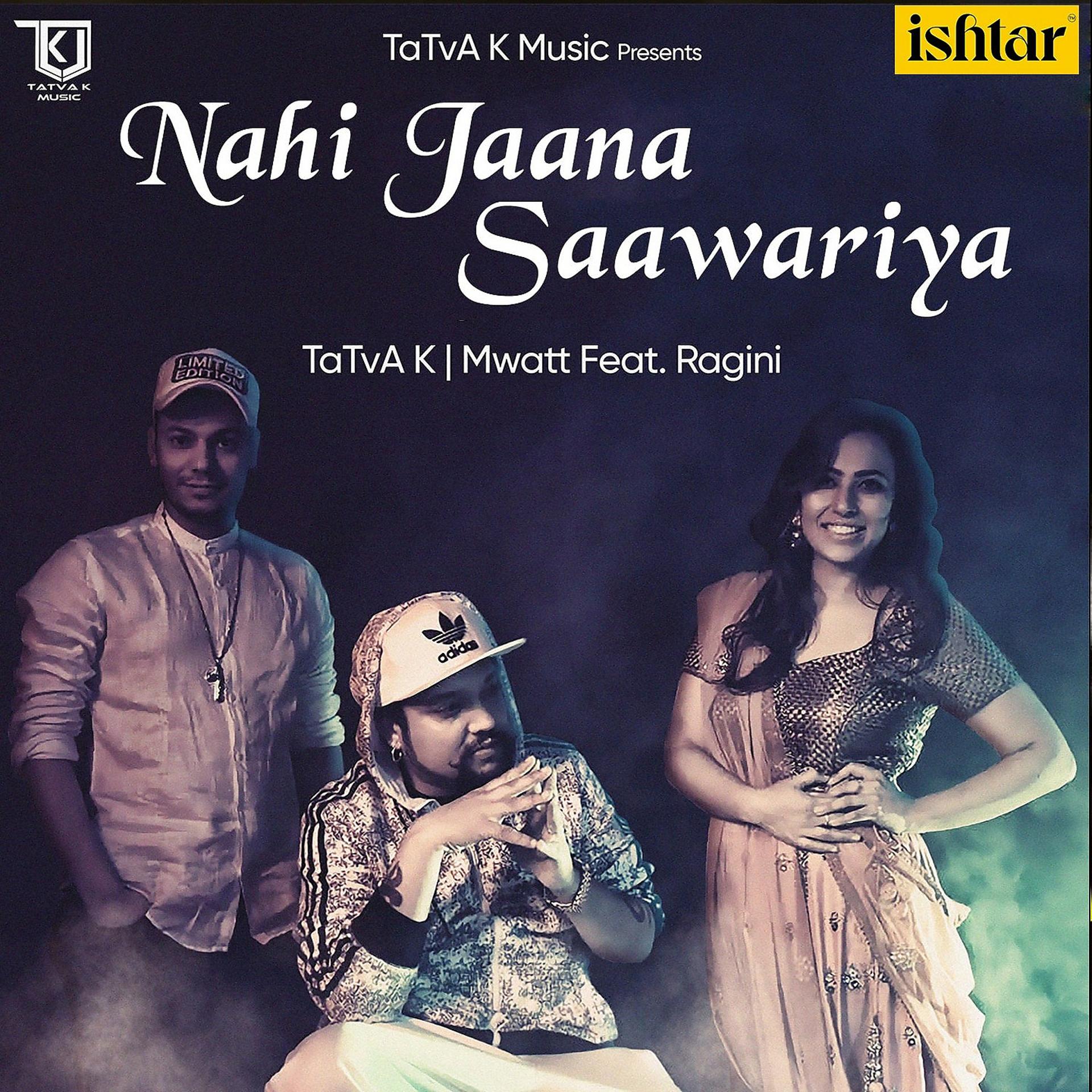 Постер альбома Nahi Jaana Saawariya