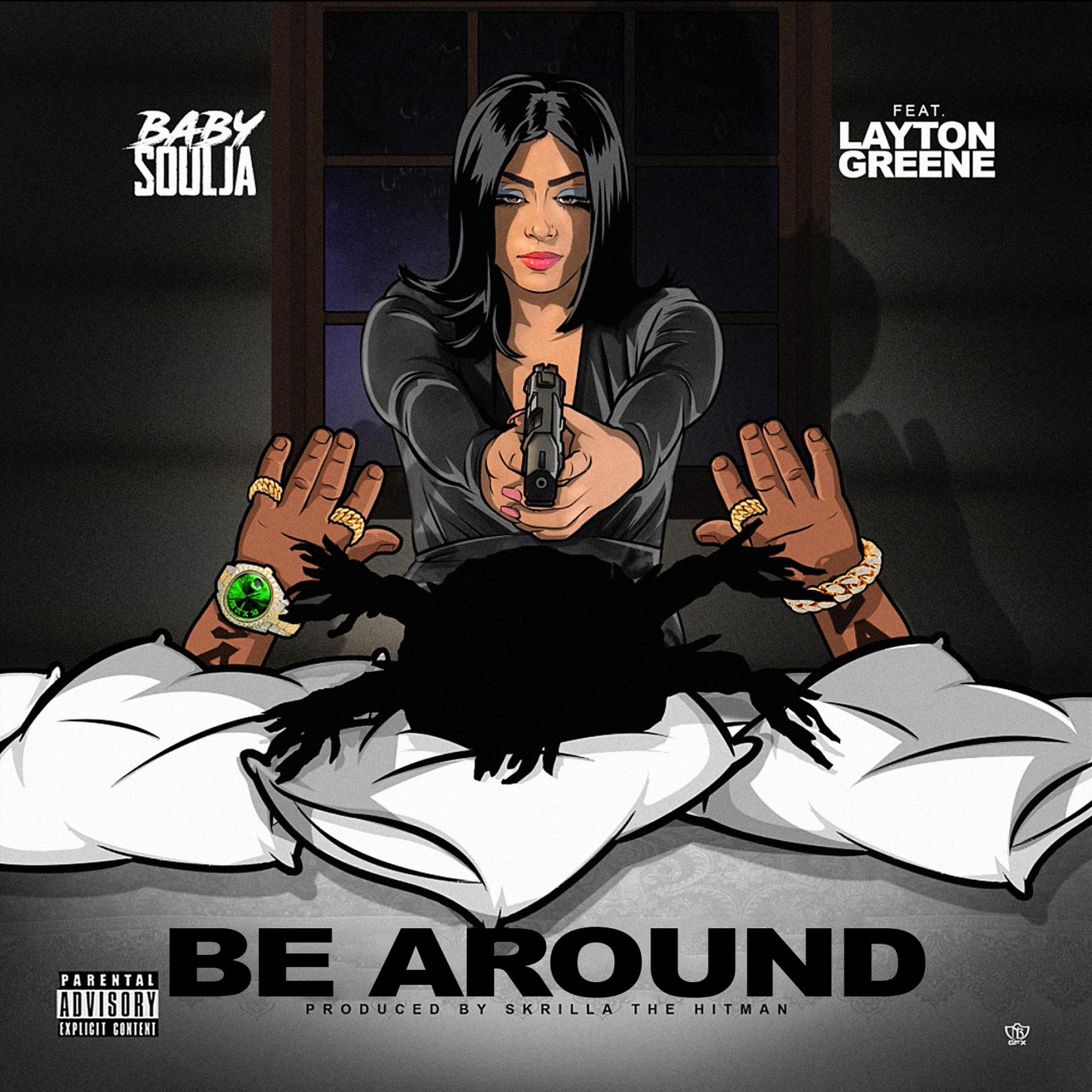 Постер альбома Be Around (feat. Layton Greene)