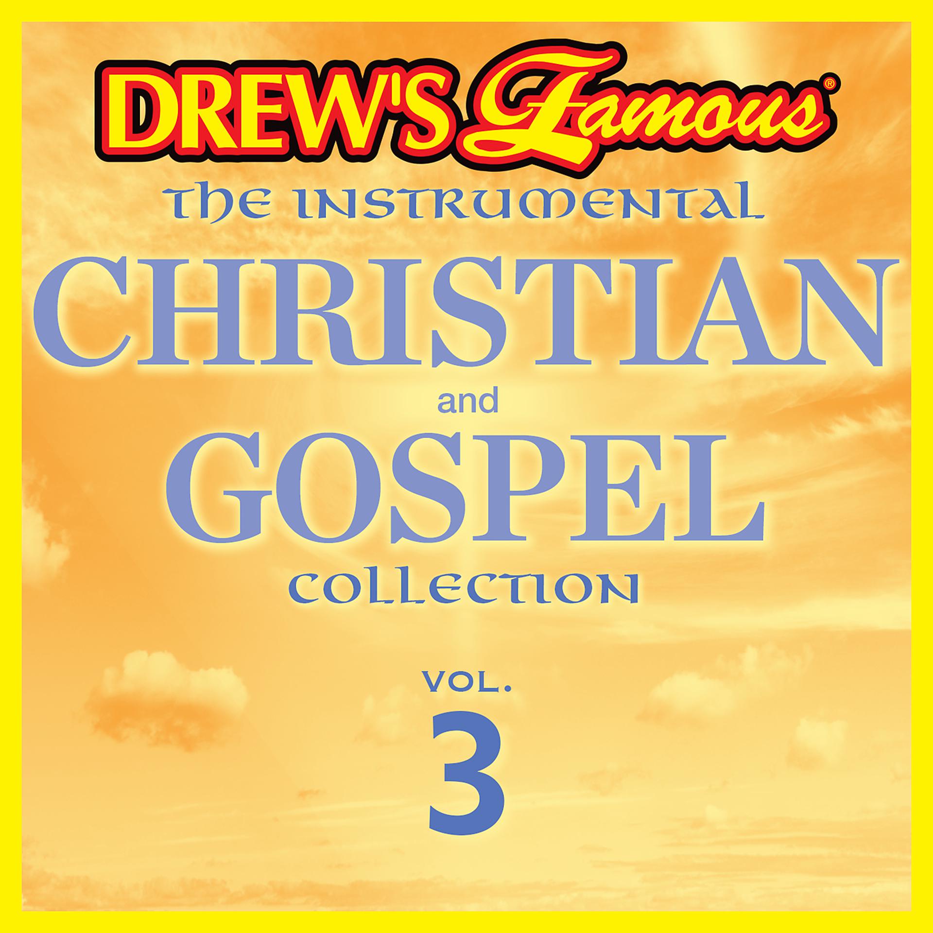 Постер альбома Drew's Famous Instrumental Christian And Gospel Collection