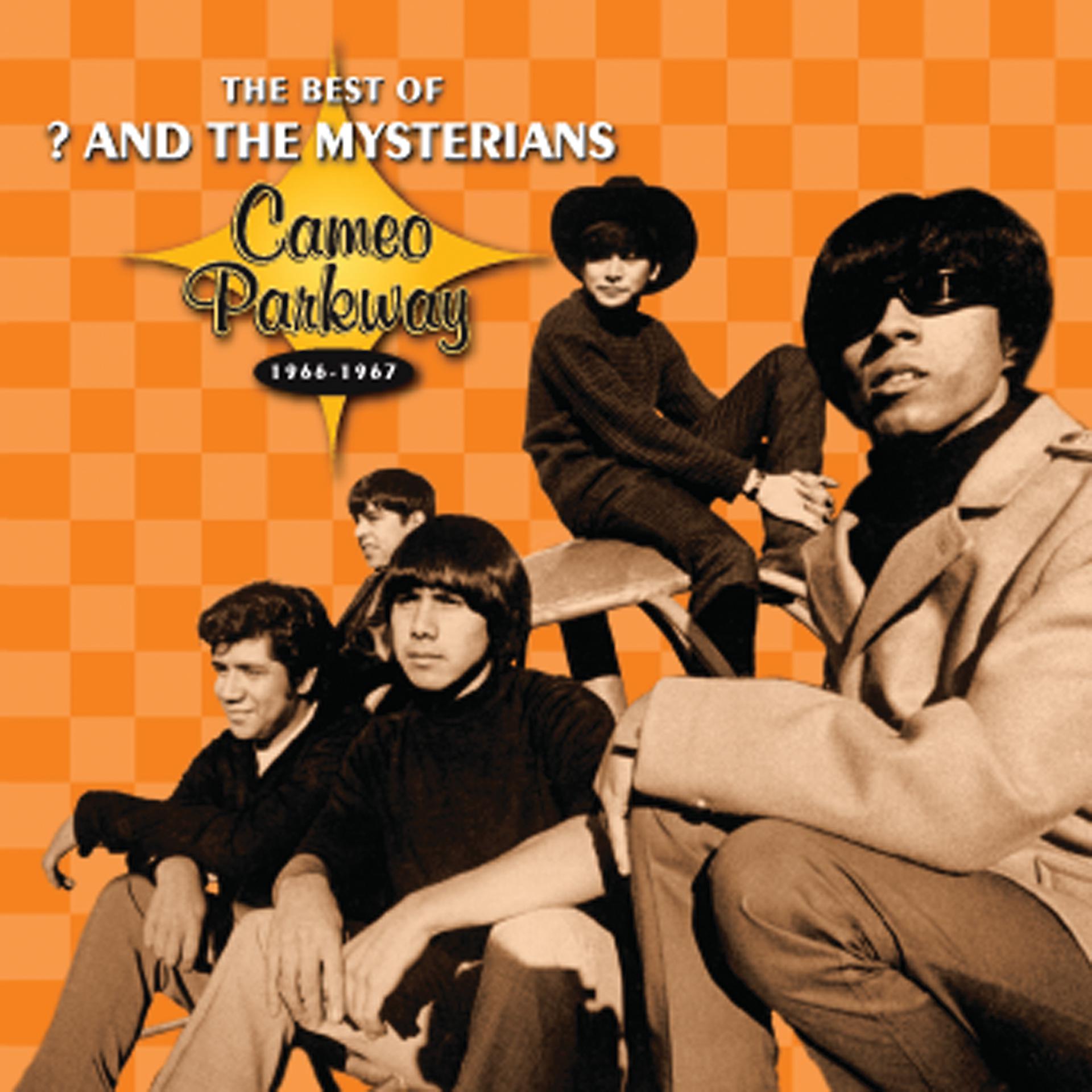 Постер альбома The Best Of ? & The Mysterians 1966-1967