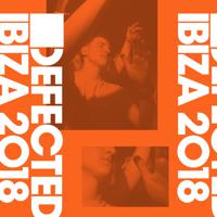 Постер альбома Defected Ibiza 2018