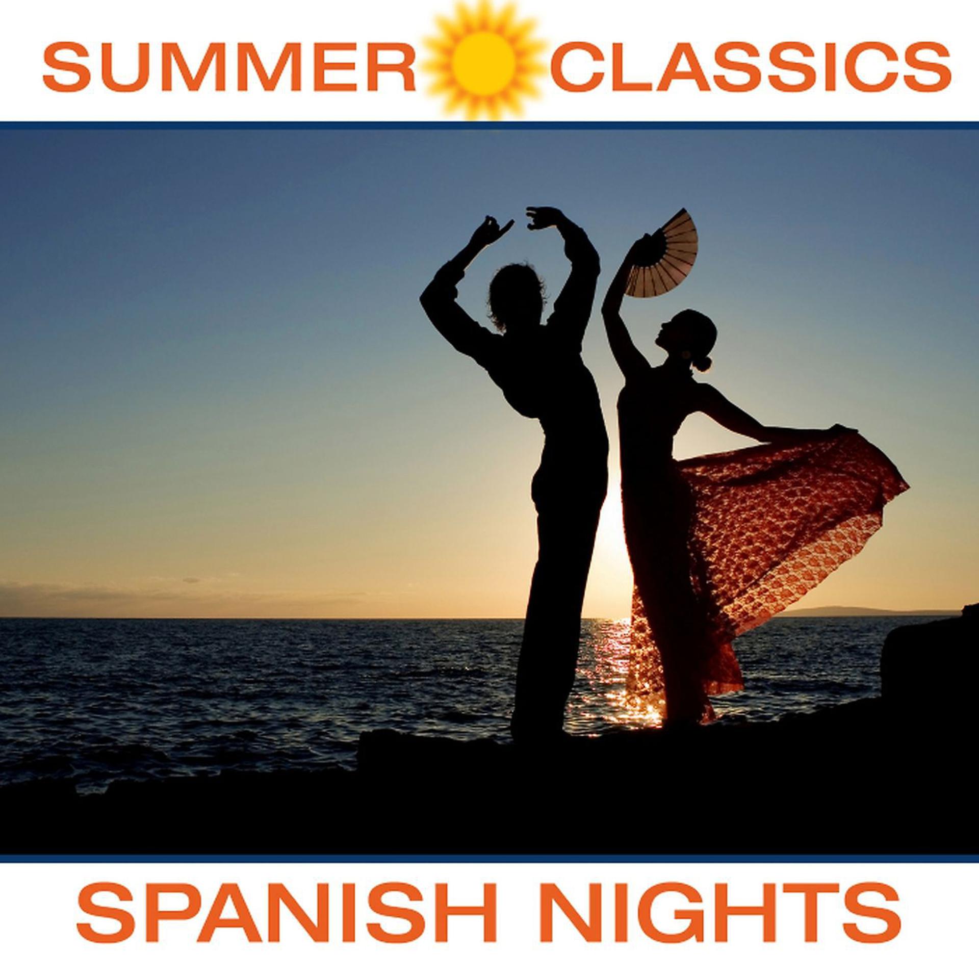 Постер альбома Summer Classics: Spanish Nights