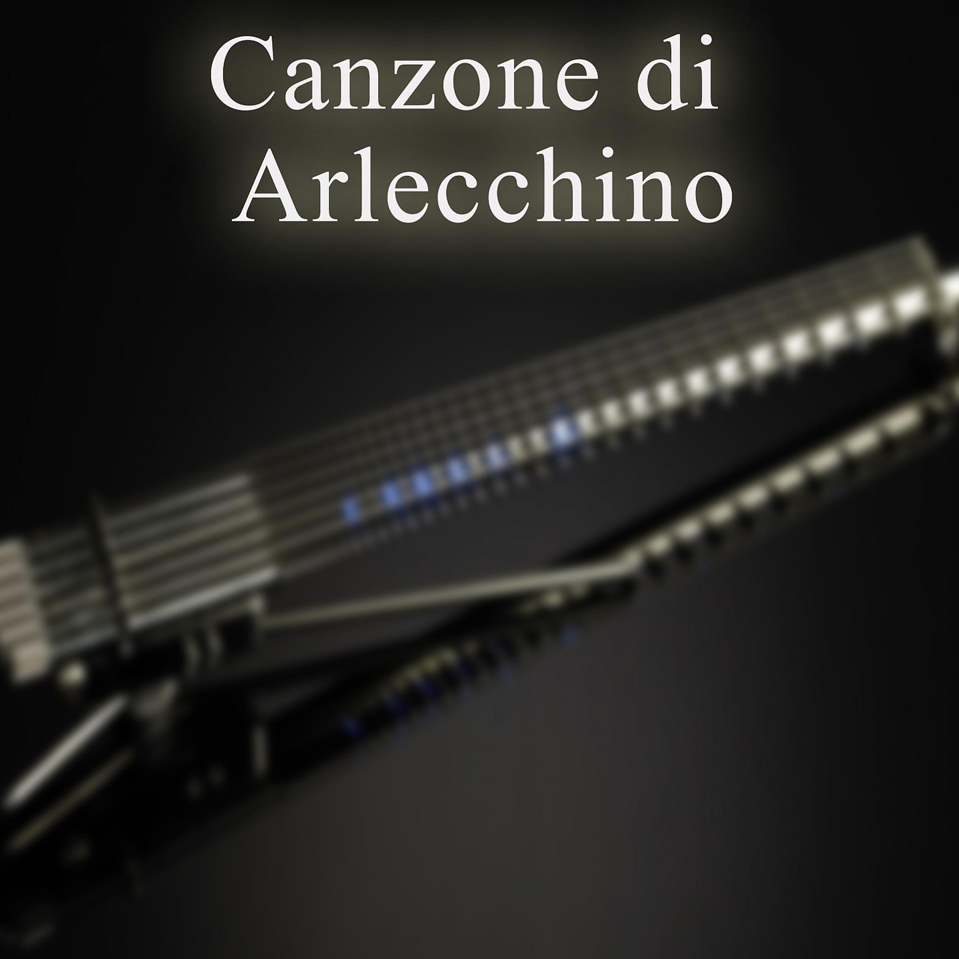 Постер альбома Canzone di Arlecchino