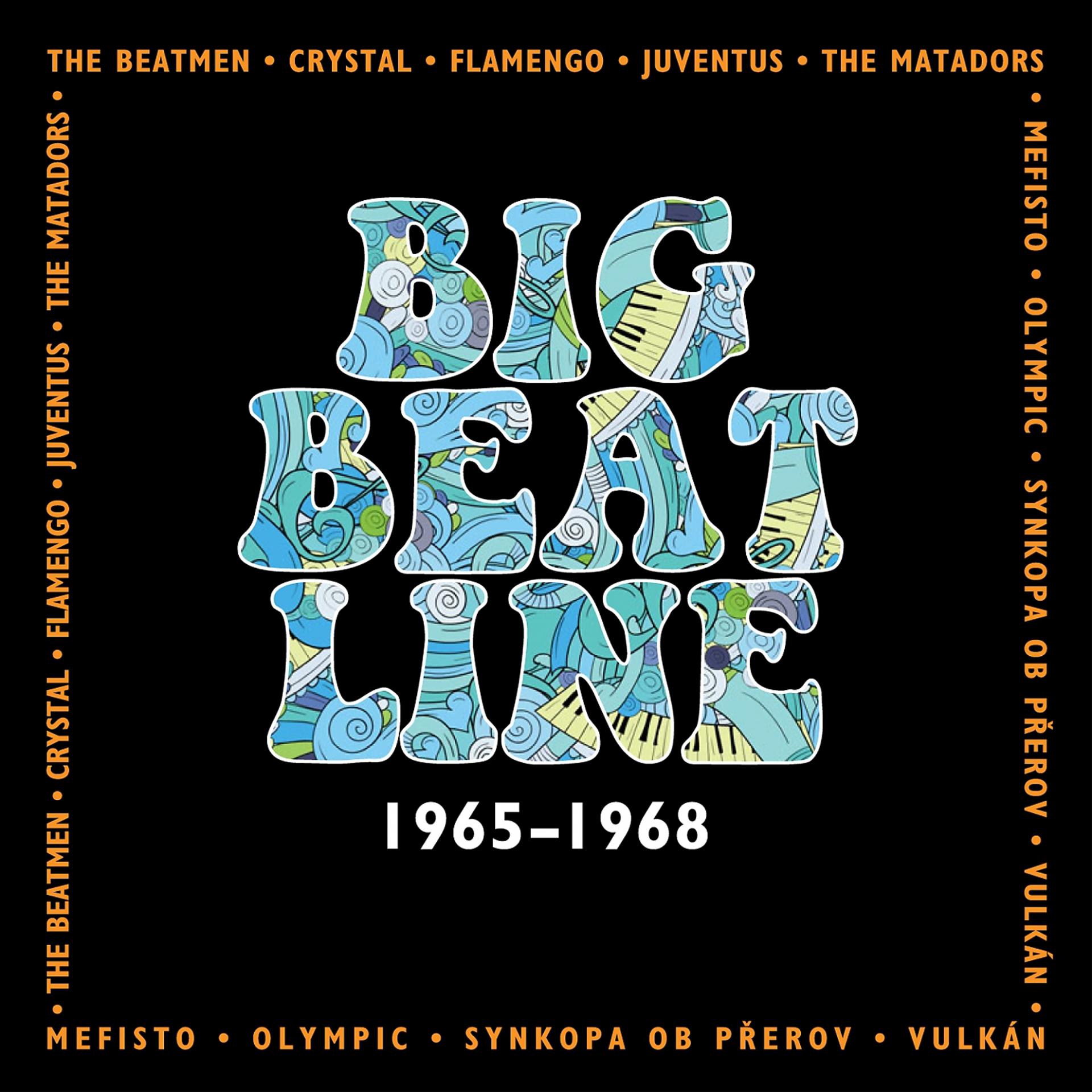 Постер альбома Big Beat Line 1965-1968