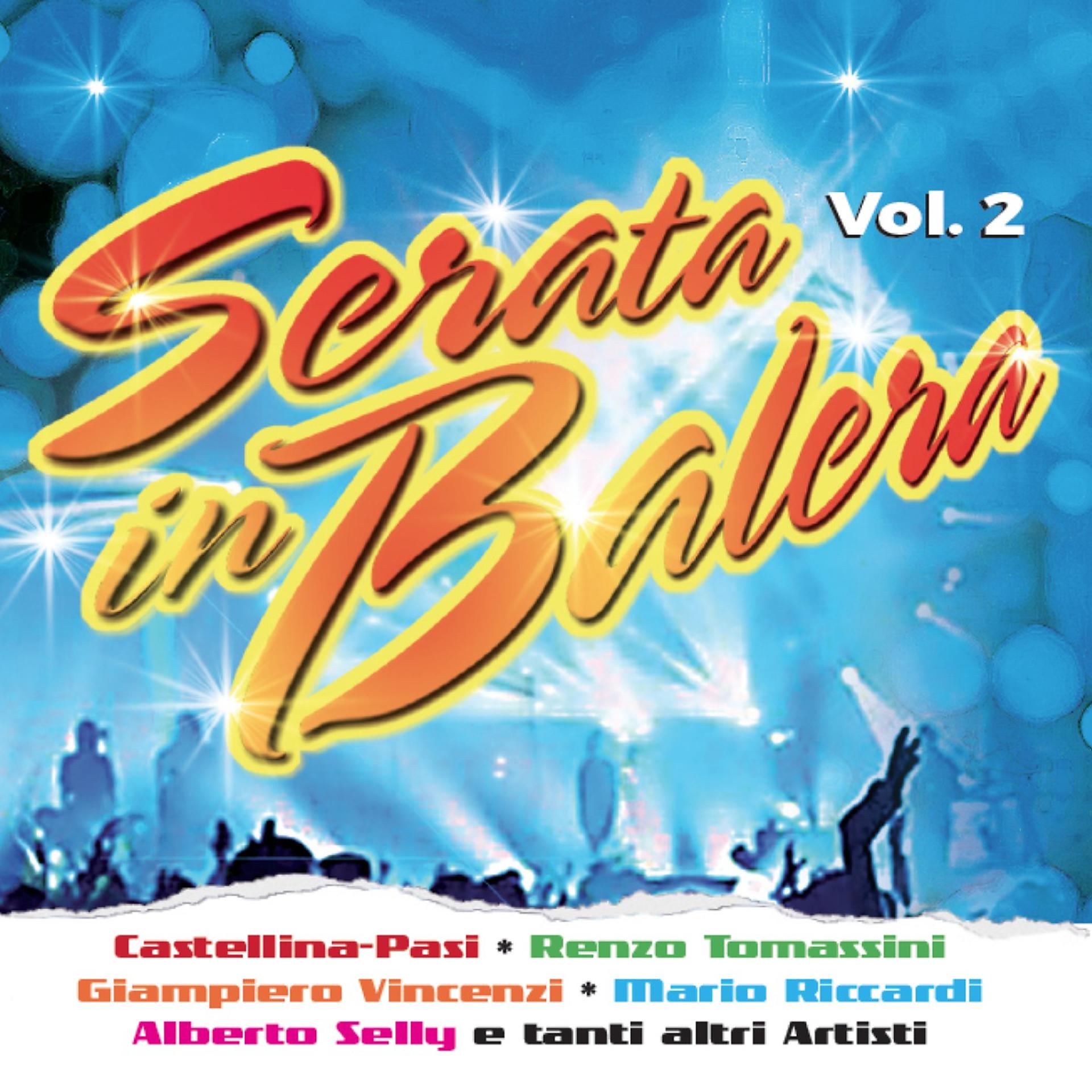 Постер альбома Serata in balera, Vol. 2