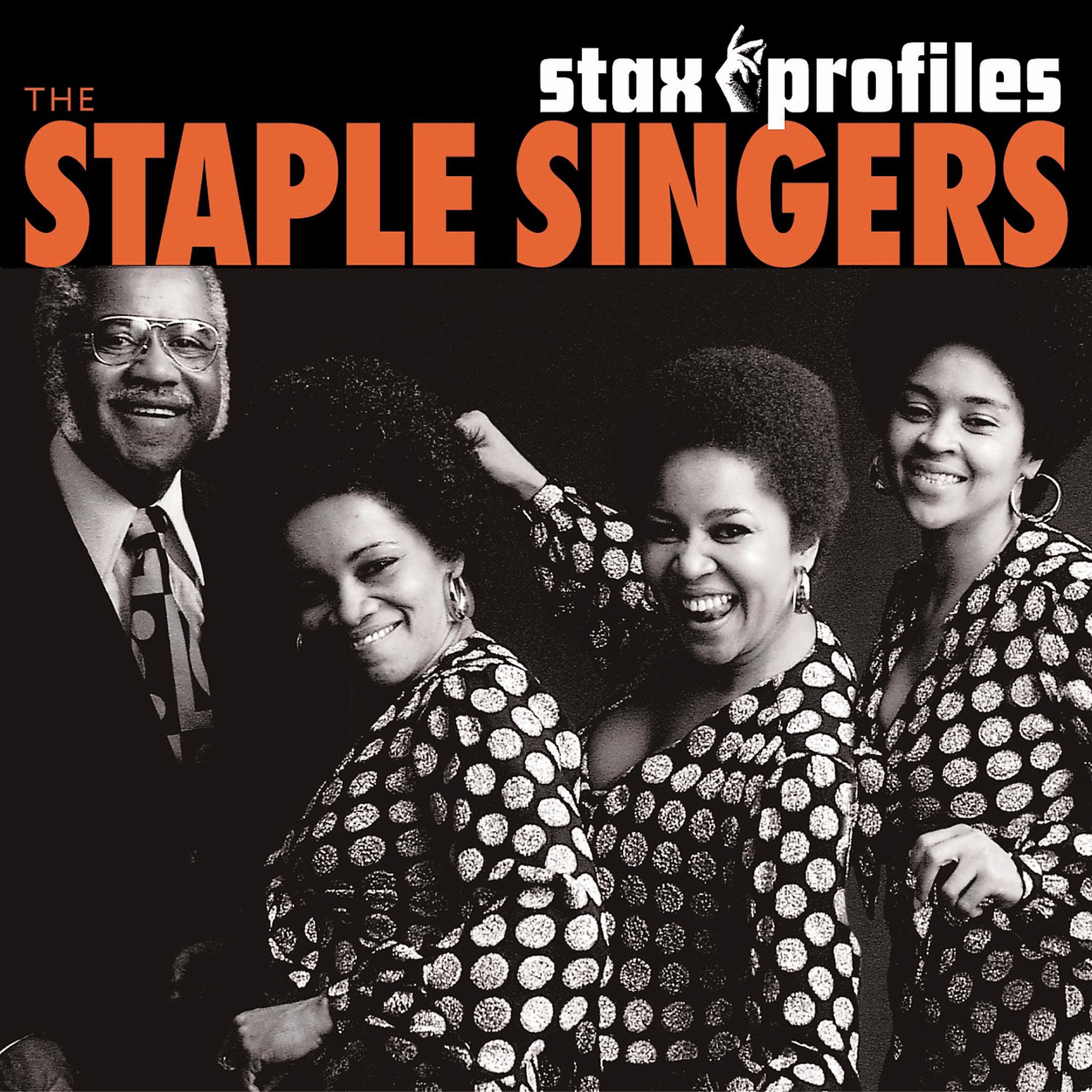 Постер альбома Stax Profiles: The Staple Singers