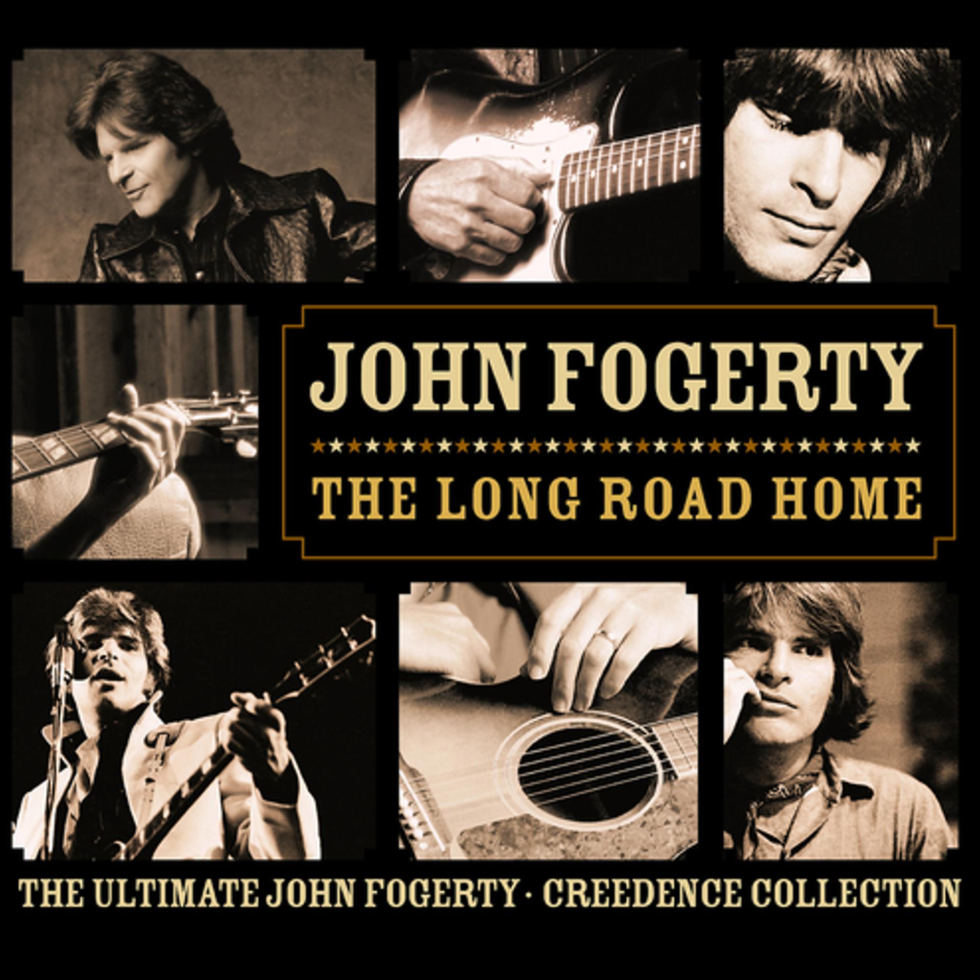 Постер альбома The Long Road Home - The Ultimate John Fogerty - Creedance Collection