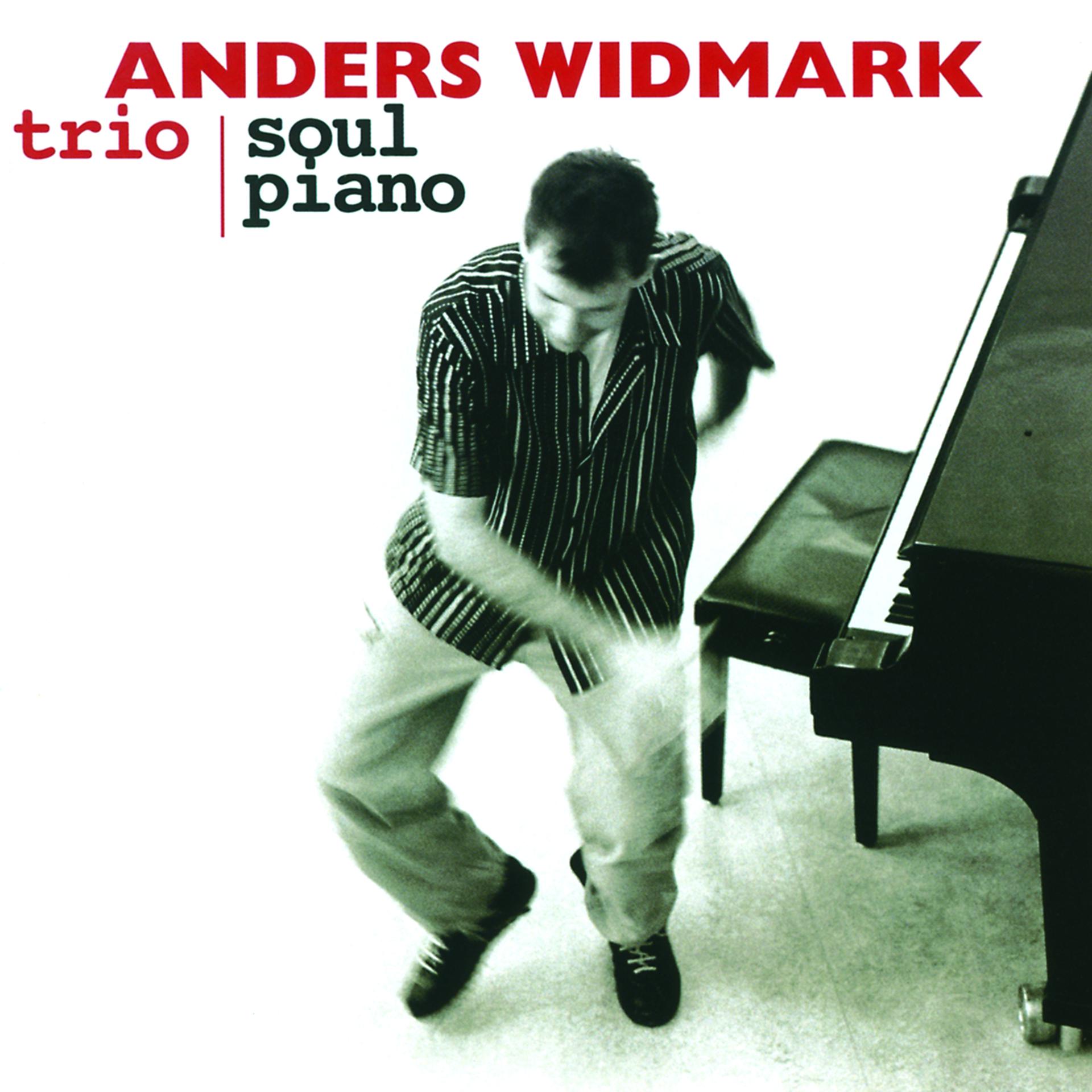 Постер альбома Anders Widmark Trio/Soul Piano