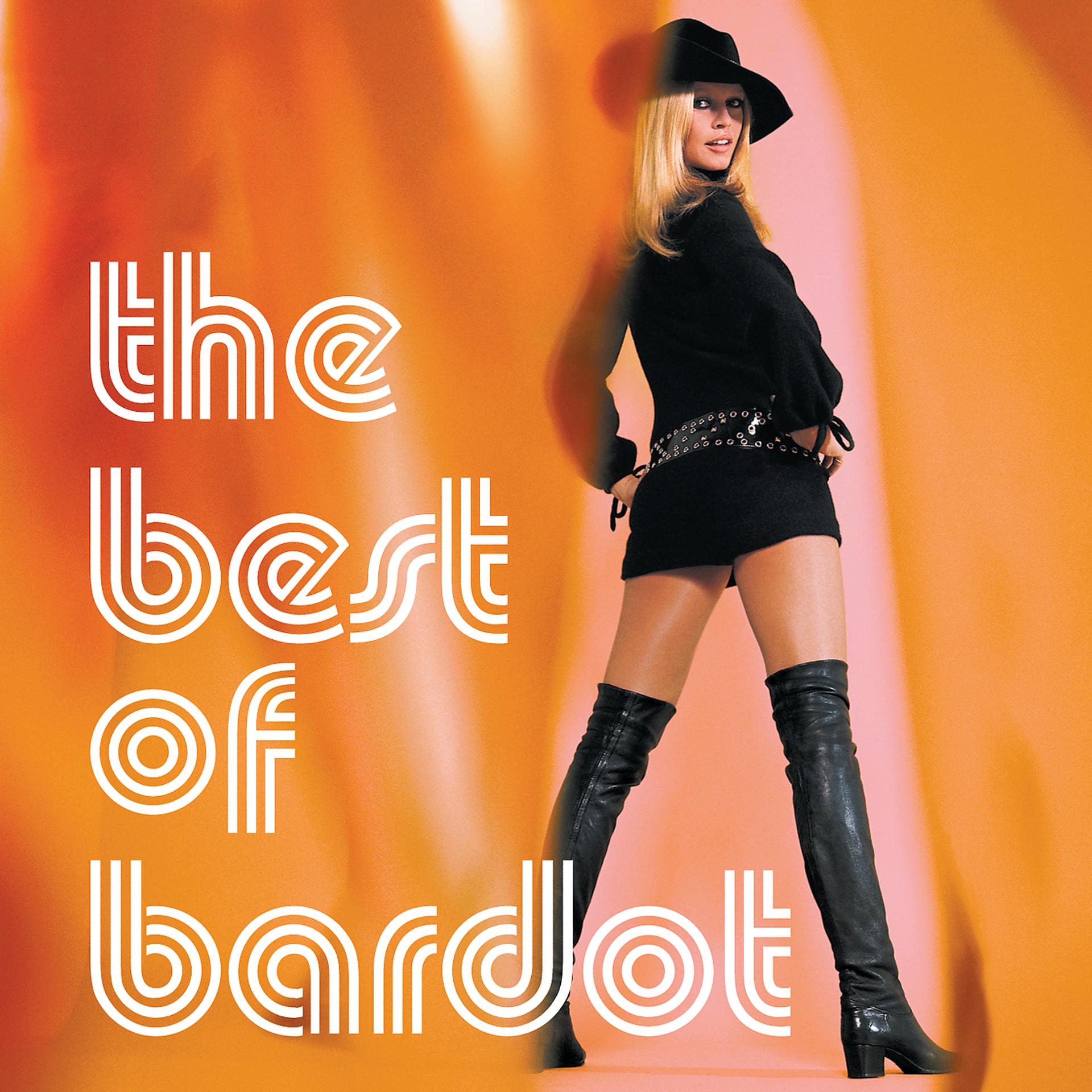 Постер альбома The Best Of Bardot