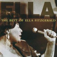 Постер альбома The Best Of Ella Fitzgerald
