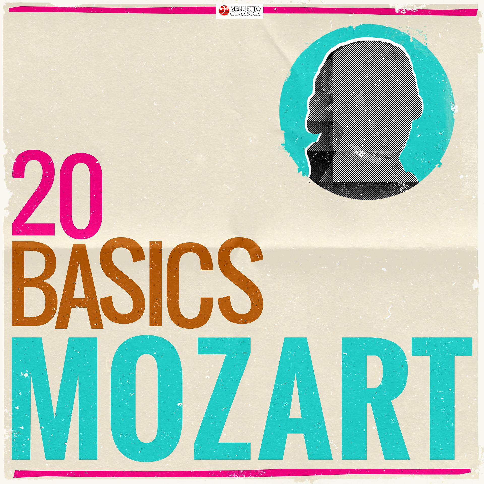 Постер альбома 20 Basics: Mozart (20 Classical Masterpieces)