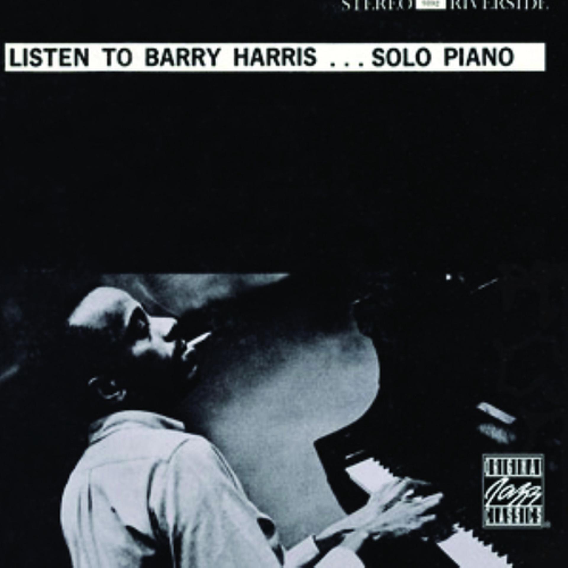 Постер альбома Listen To Barry Harris...Solo Piano (Reissue)