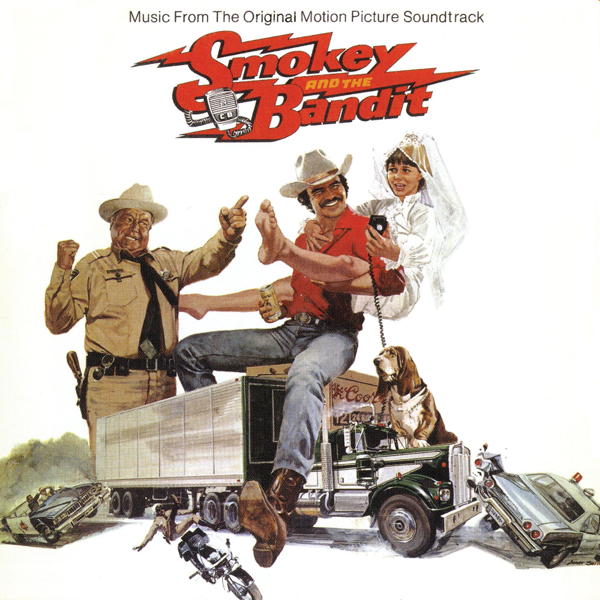 Постер альбома Smokey And The Bandit