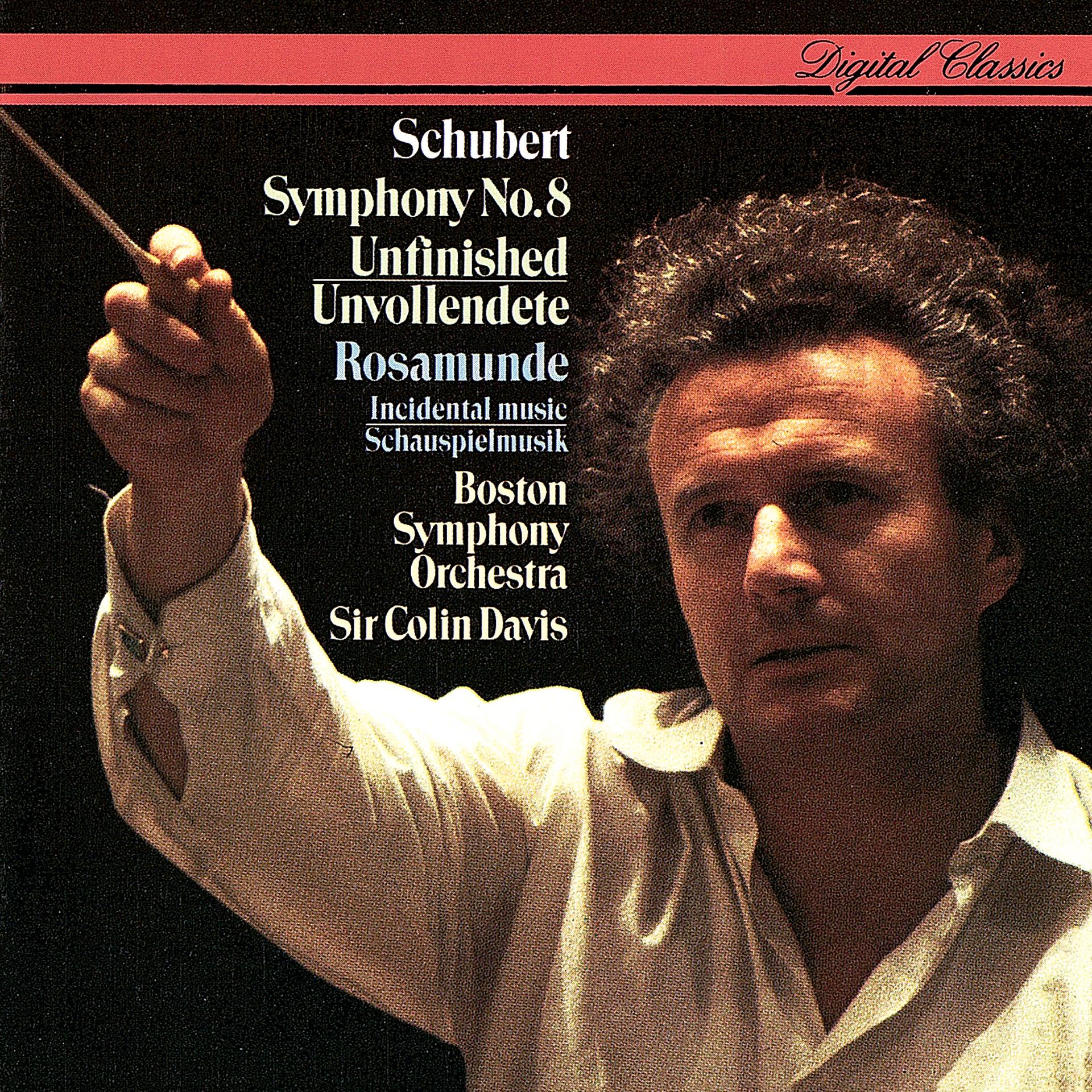 Постер альбома Schubert: Symphony No. 8 "Unfinished"; Rosamunde - Incidental Music