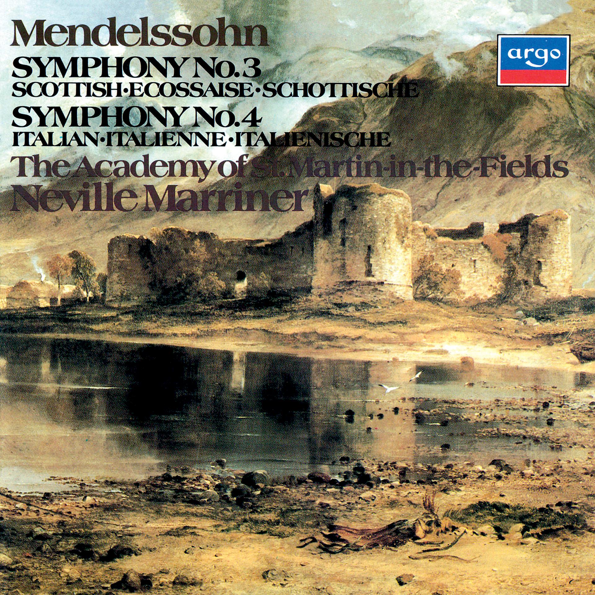 Постер альбома Mendelssohn: Symphonies Nos. 3 "Scottish" & 4 "Italian"