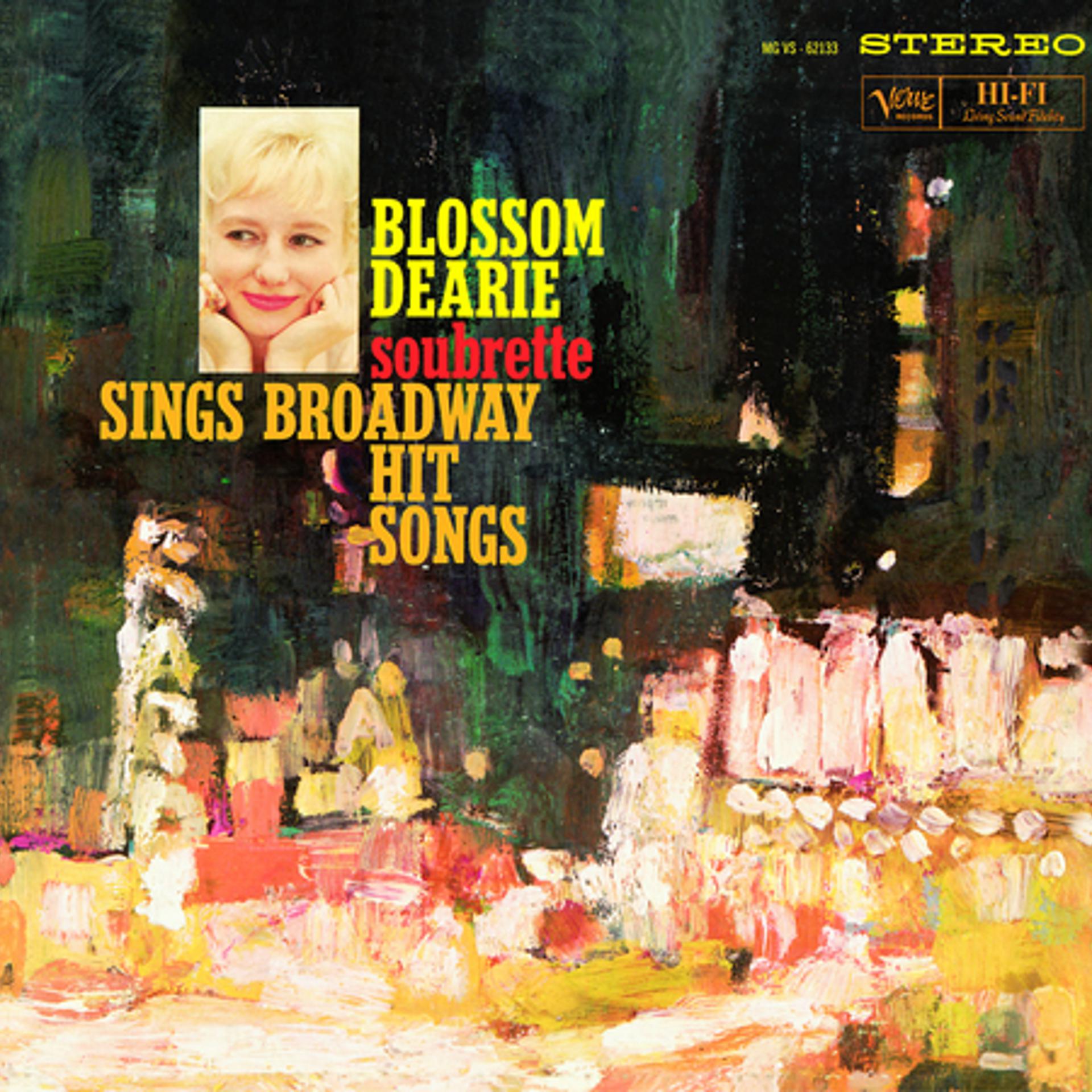 Постер альбома Blossom Dearie, Soubrette: Sings Broadway Hits Songs