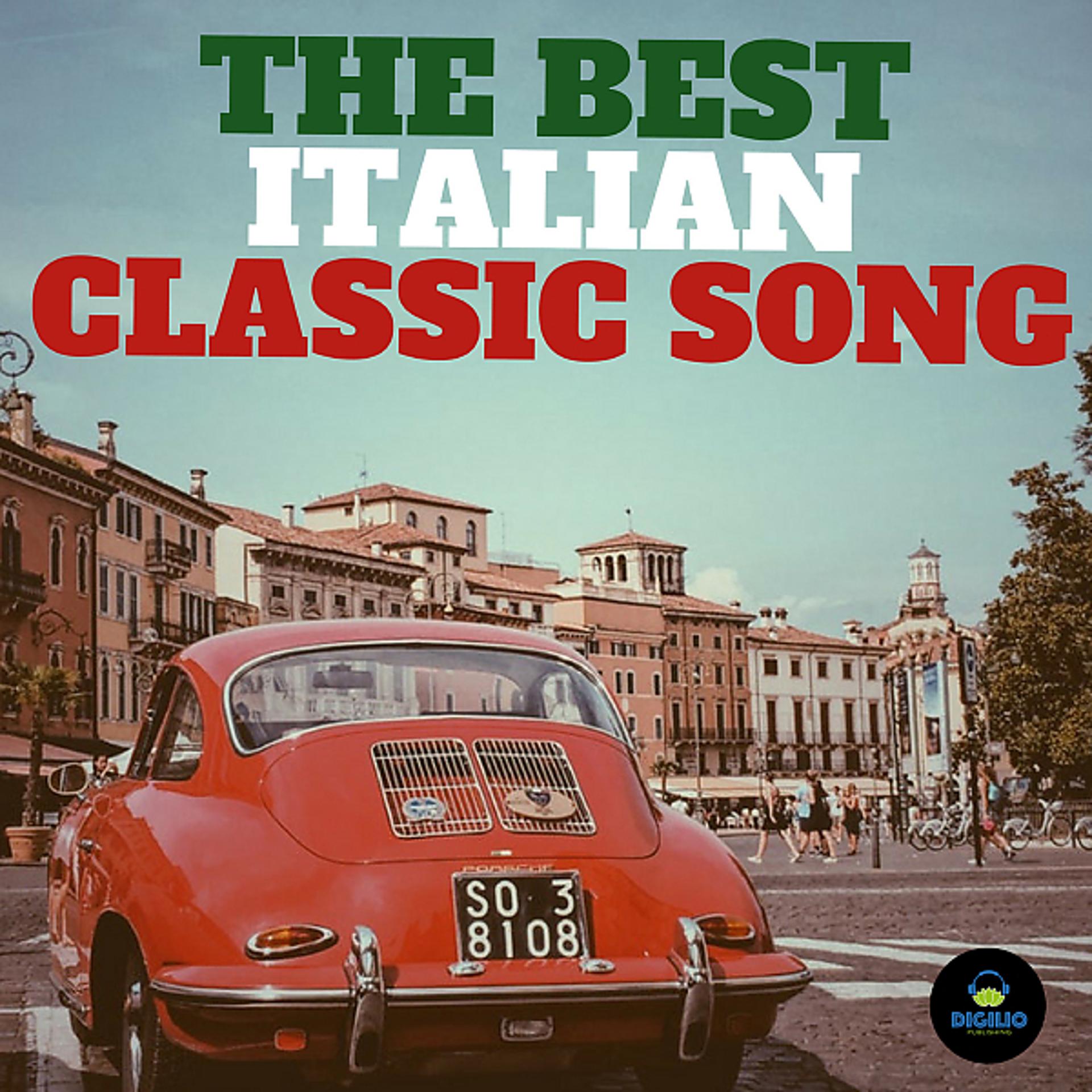 Постер альбома The Best Italian Classic Songs