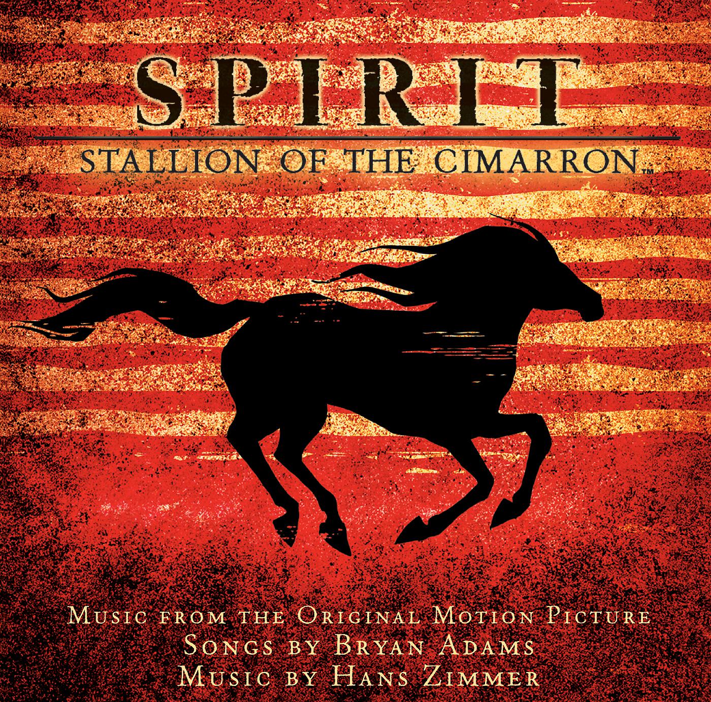 Постер альбома Spirit: Stallion Of The Cimarron
