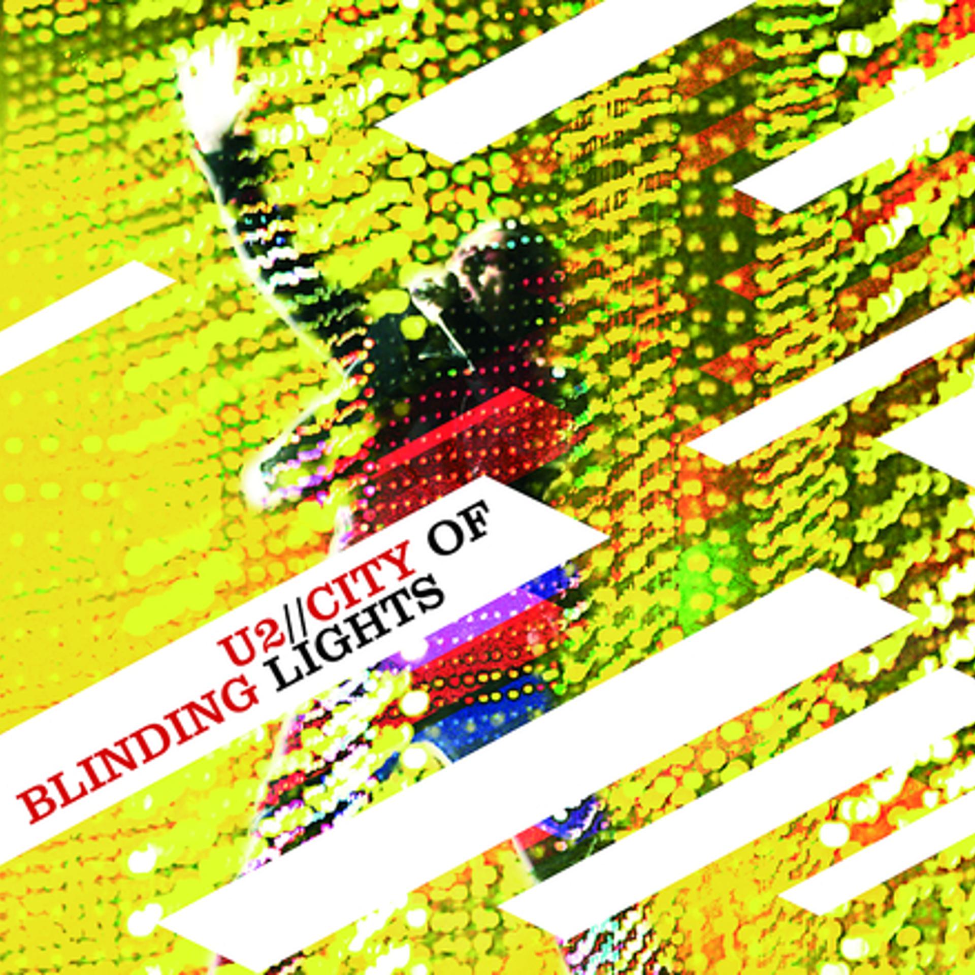 Постер альбома City of Blinding Lights (Live At Brooklyn Bridge)
