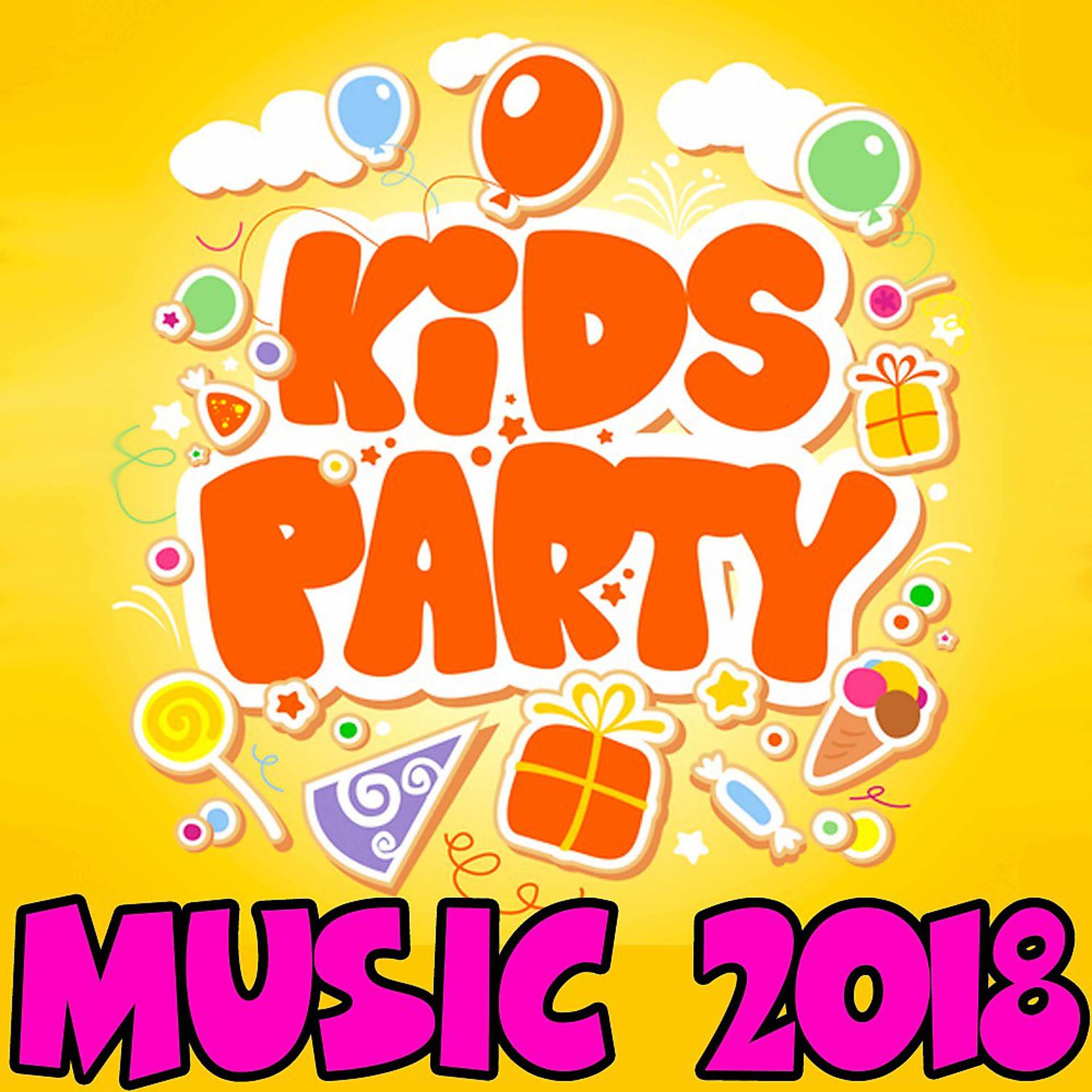Постер альбома Kids Party Music 2018