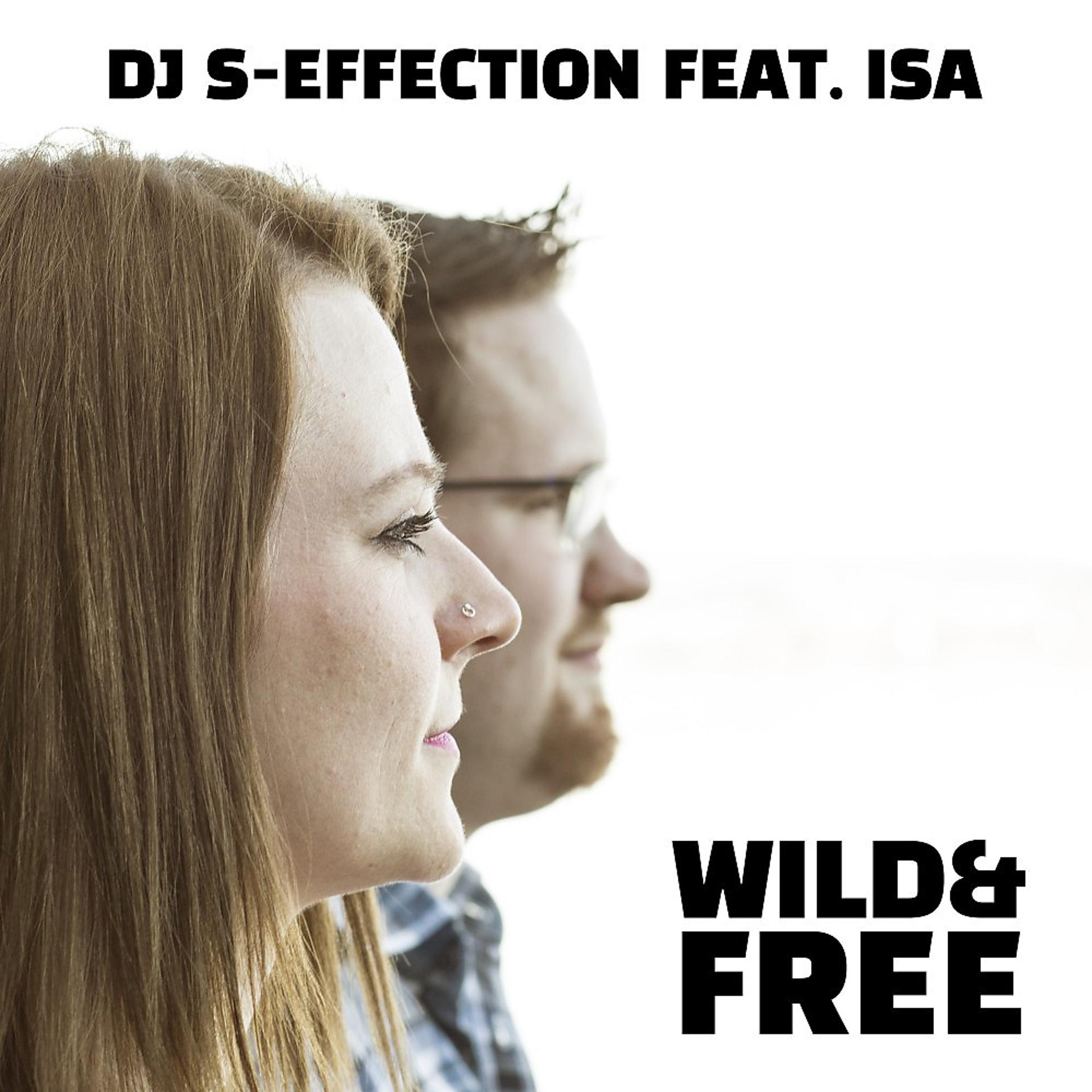 Постер альбома Wild & Free (Radio Edit)