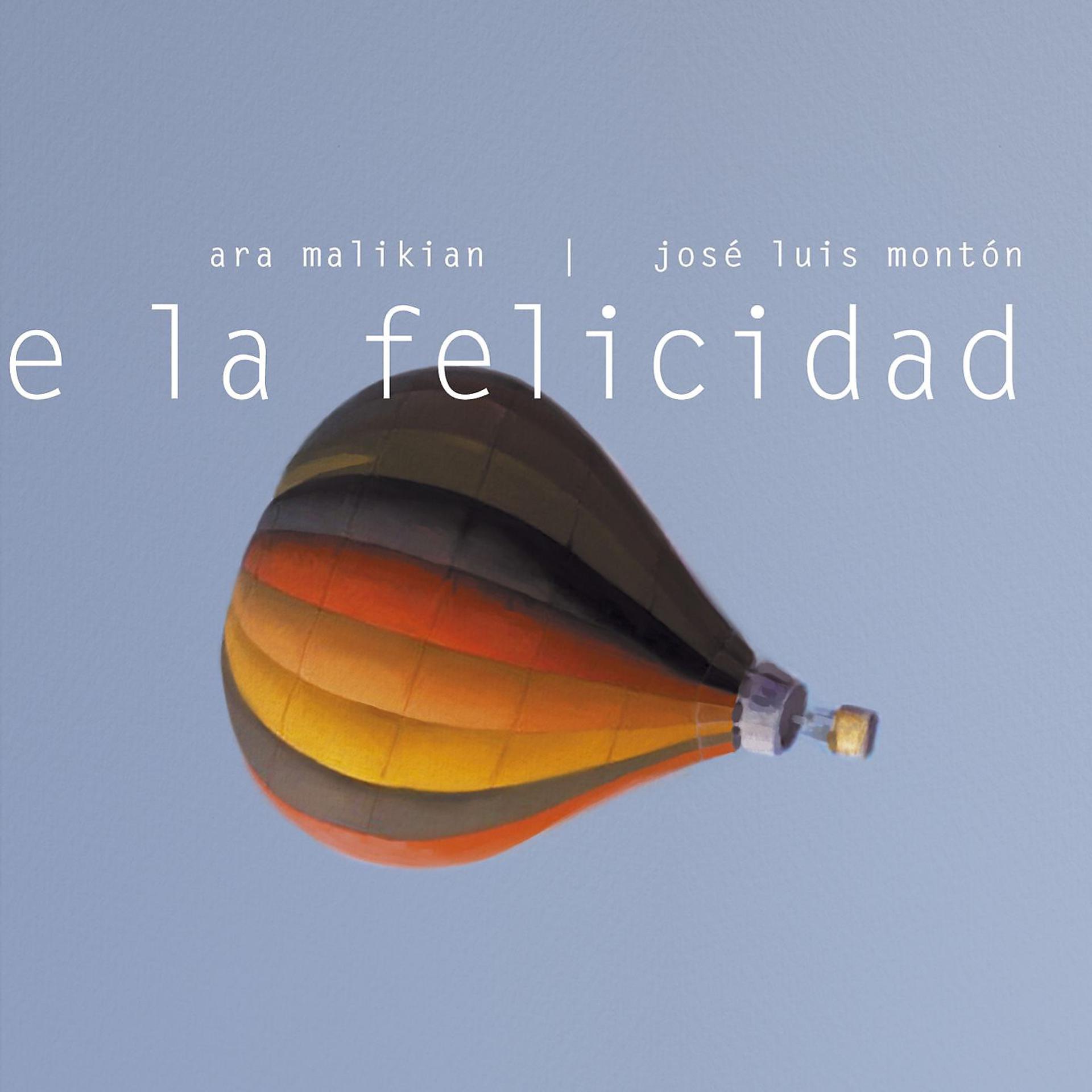 Постер альбома De la felicidad
