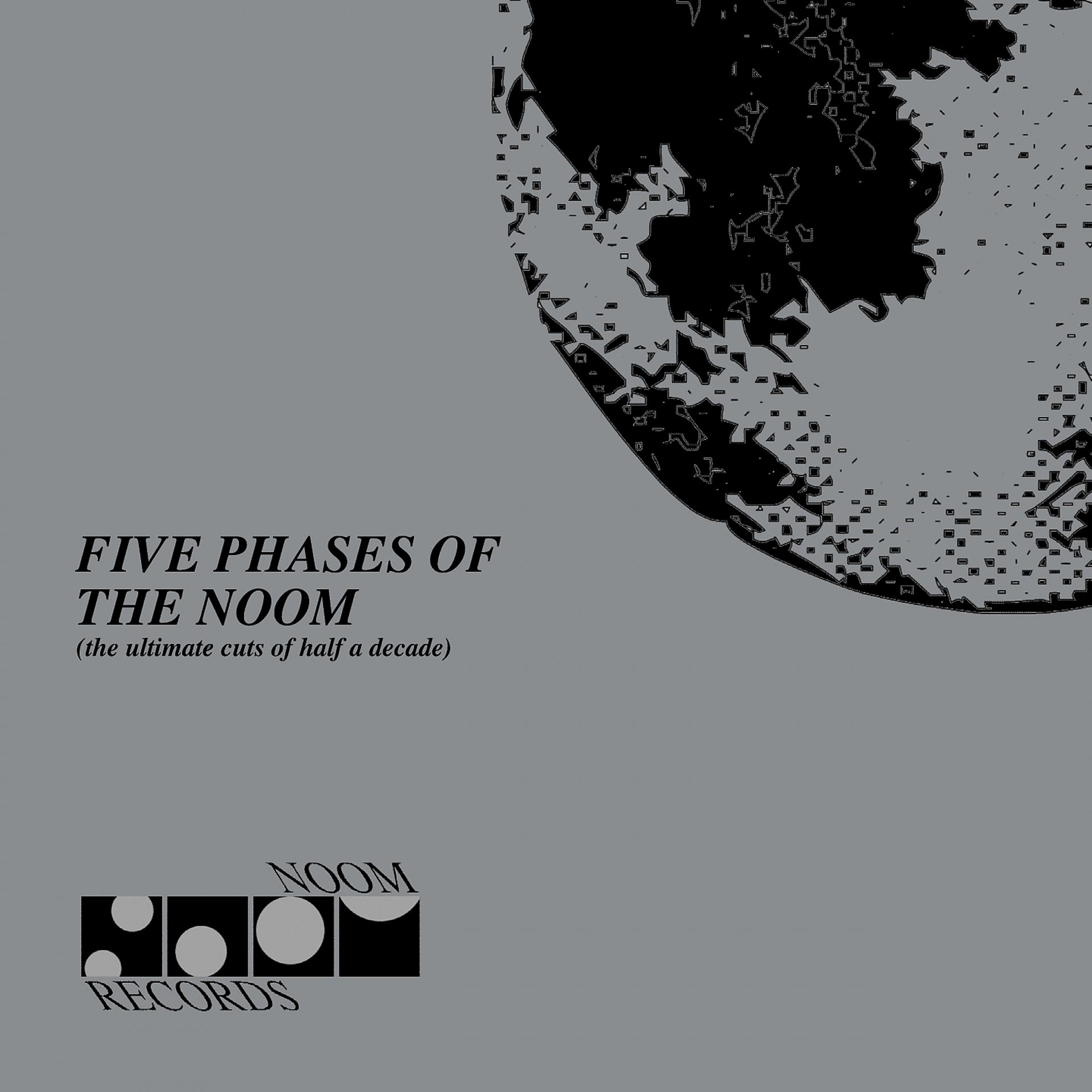 Постер альбома Five Phases of the Noom